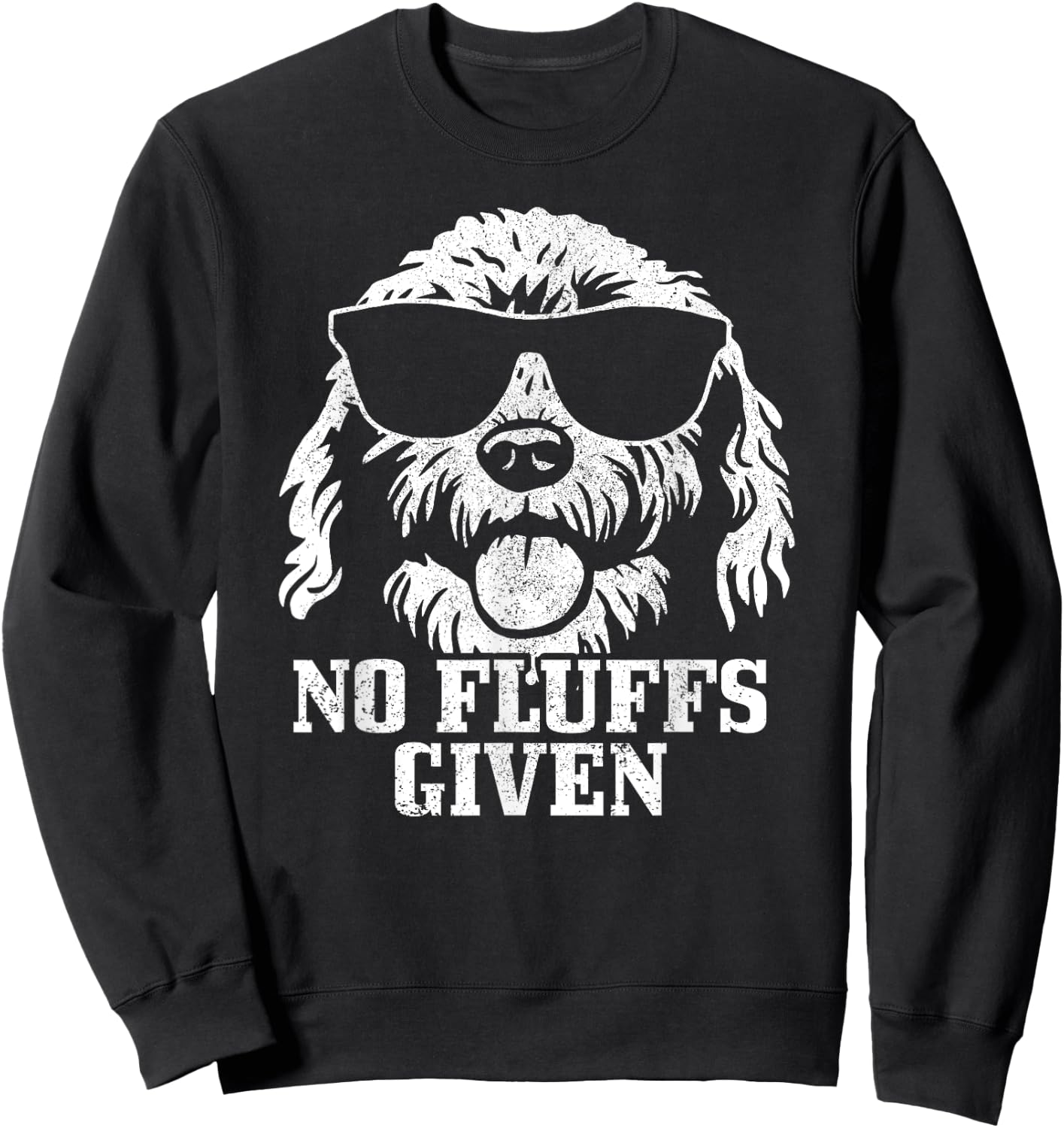 Goldendoodle Labradoodle No Fluffs The Dood Funny Doodle Dog Men Women Girls Kids Sweatshirt - Sweatshirt | Black