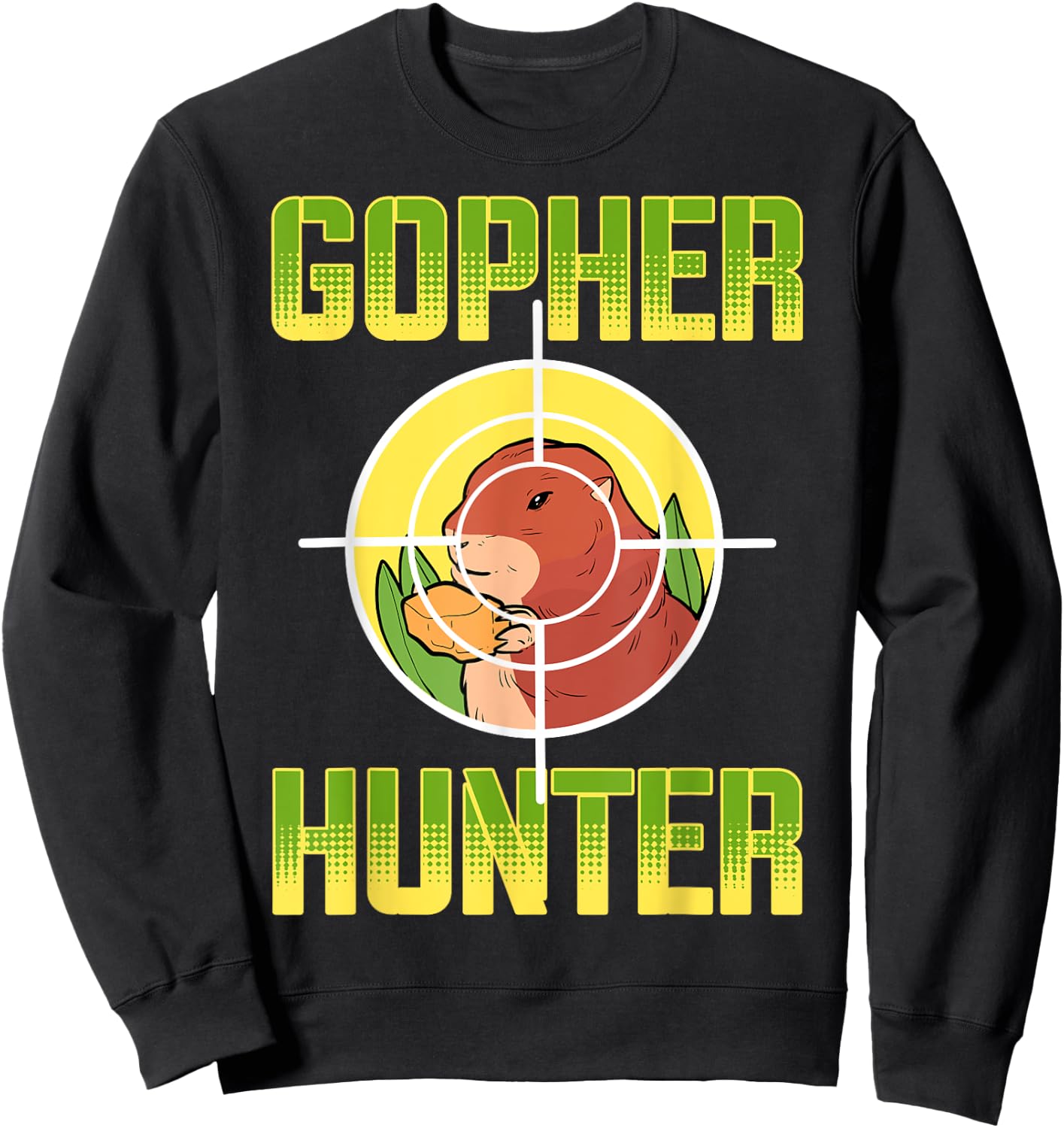 Gopher, Landscaping Gopher Hunter Sweatshirt - Sweatshirt | Black