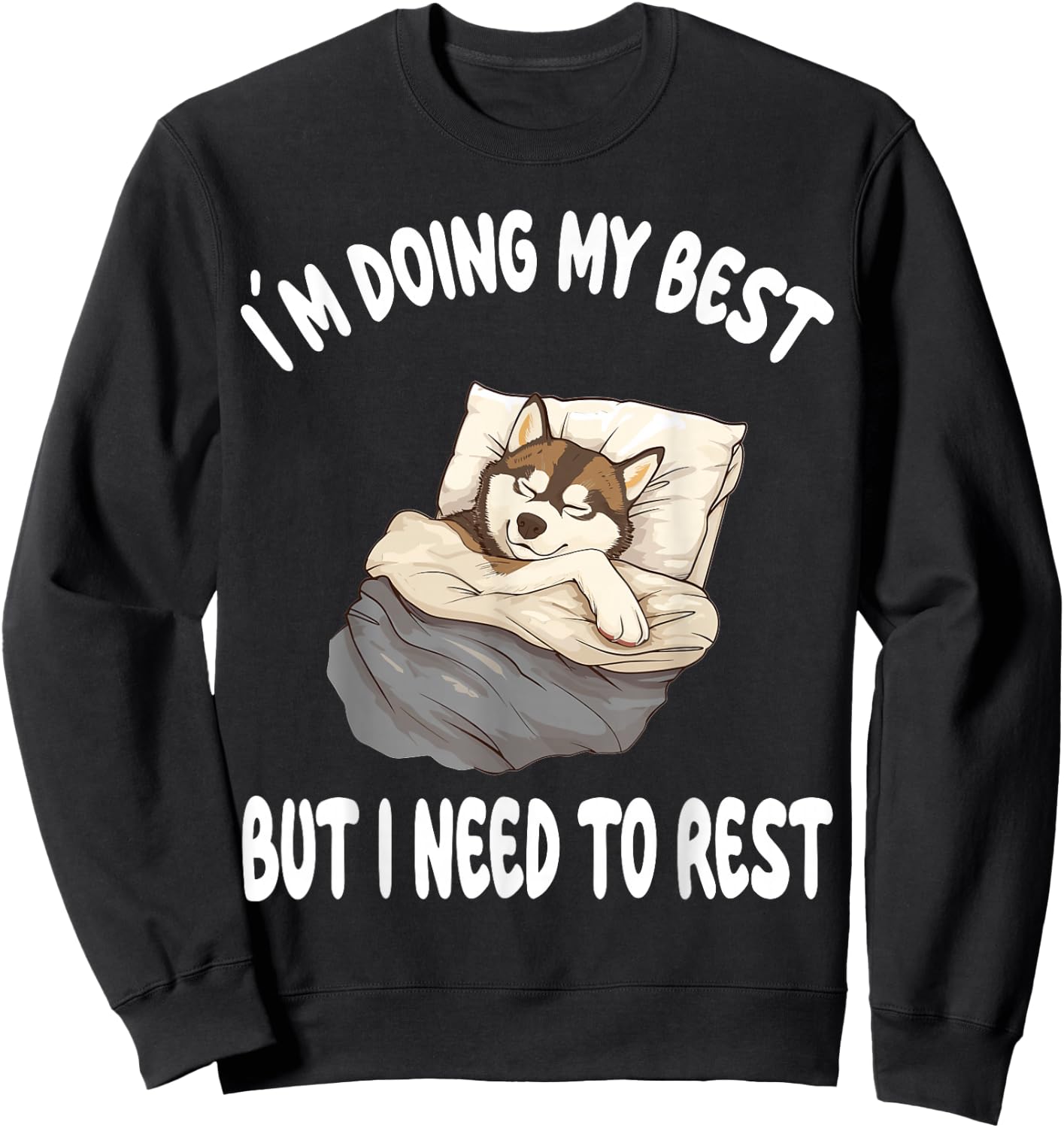 Siberian Husky Dog Pajamas Nightgown Sleeping Napping Sweatshirt - Sweatshirt | Black