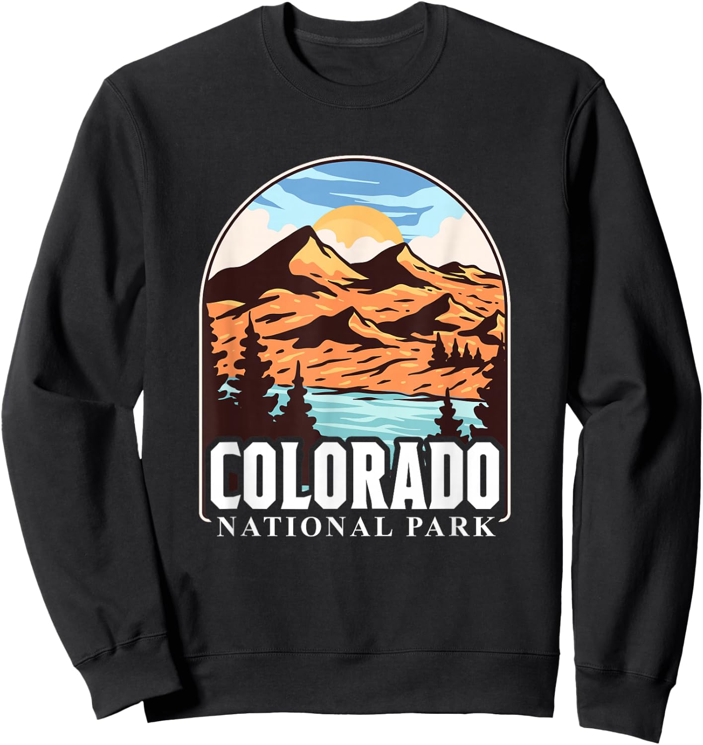Colorado National Park Hiking Camping Nature Outdoor Sweatshirt - Sweatshirt | Black