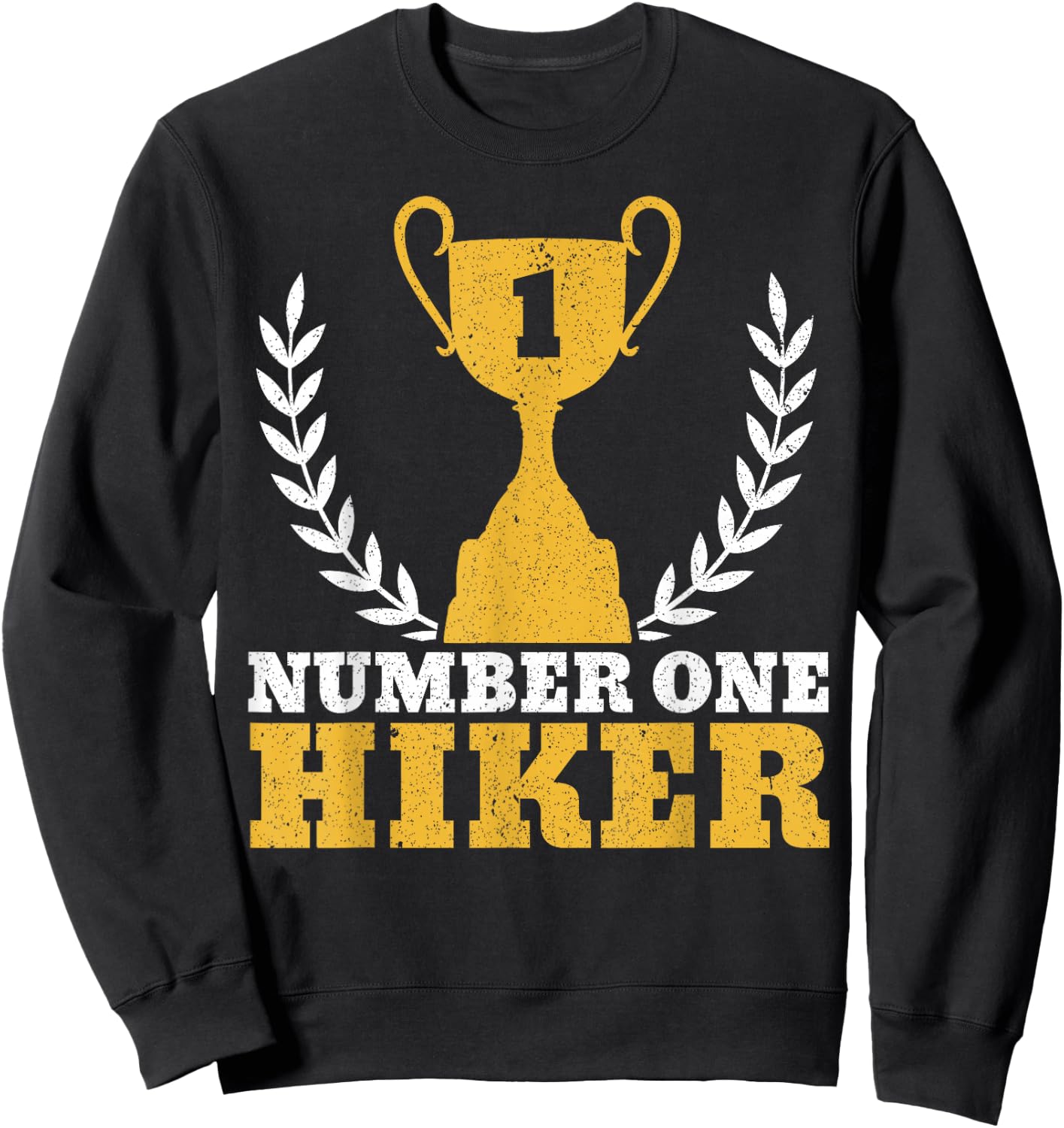 Number One Hiker Hiking Enthusiast National Sweatshirt - Sweatshirt | Black