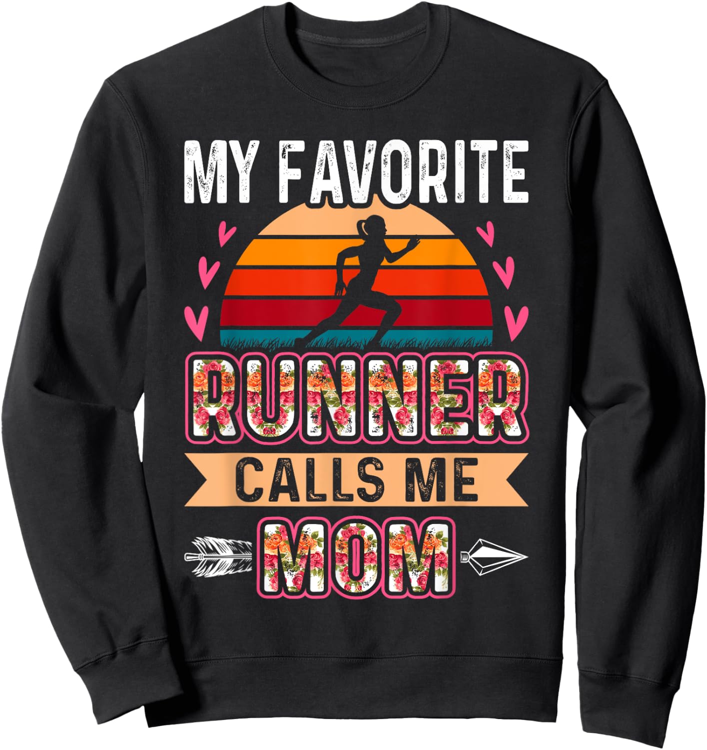 My Favorite Cross Country Runner Calls Me Mom Funny Sweatshirt - Sweatshirt | Black