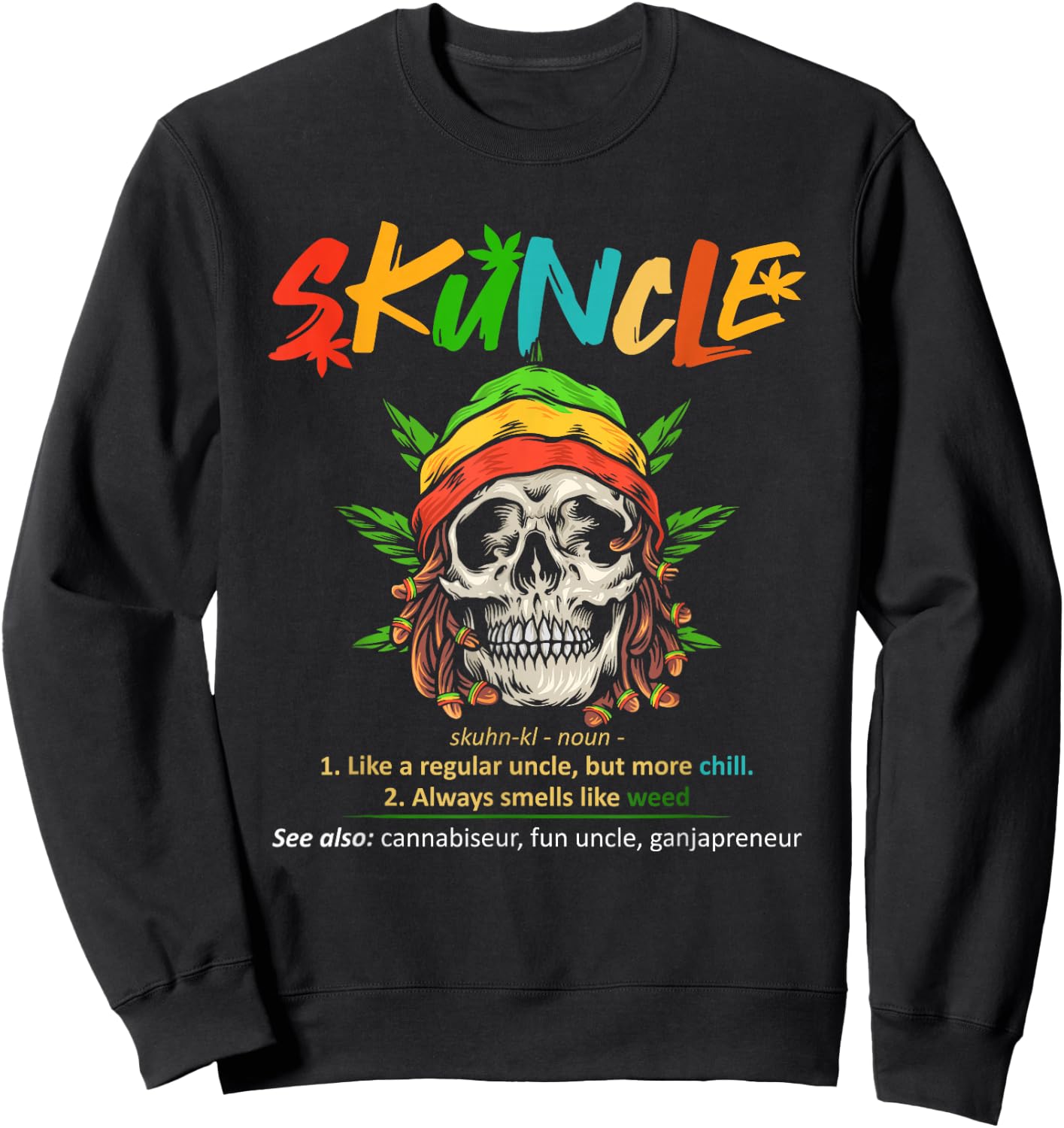 Funny Retro Vintage Uncle Skunkle Weed Smoker Sweatshirt - Sweatshirt | Black