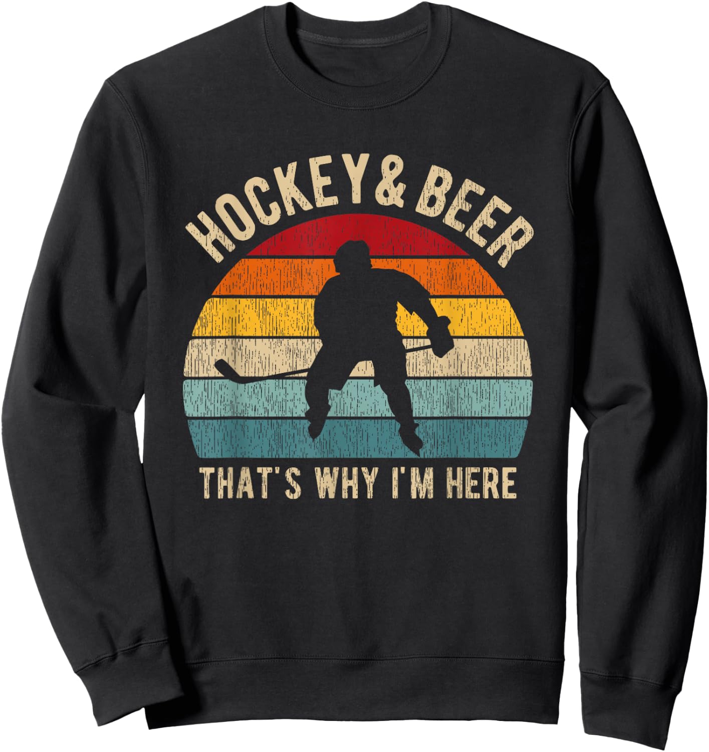 Distressed Hockey and Beer Funny Pun Hockey Sweatshirt - Sweatshirt | Black