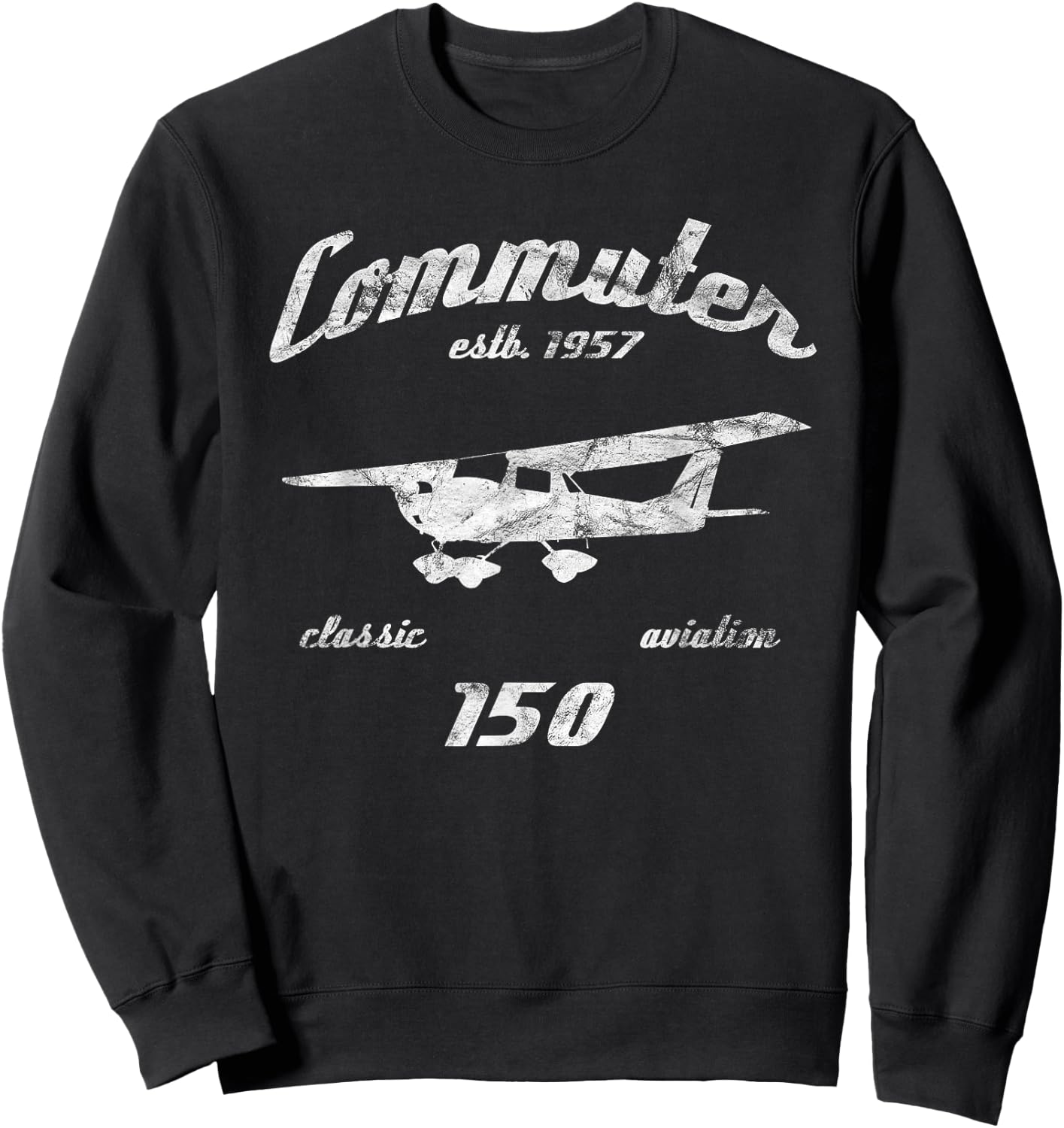 C150 Commuter Airplane C-150 Classic Aviation Vintage Pilot Sweatshirt - Sweatshirt | Black