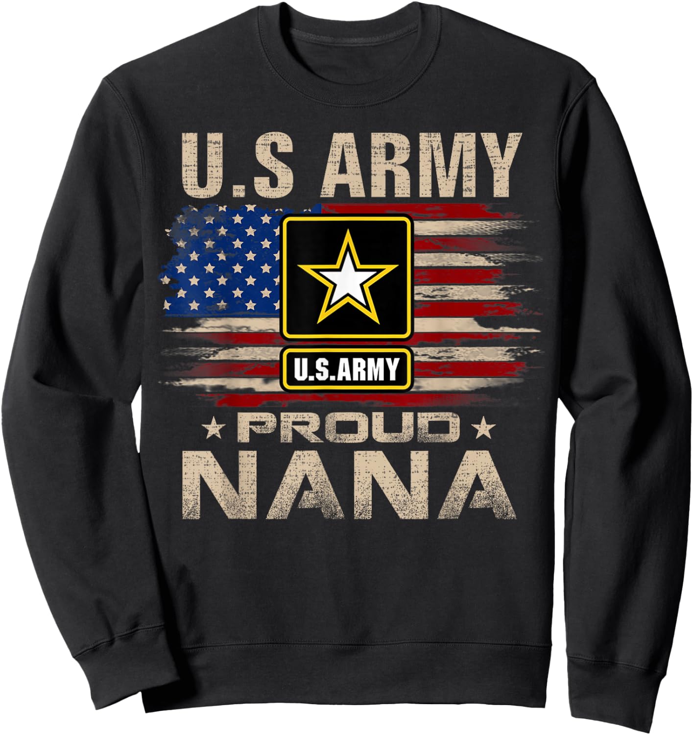 Vintage U.S Army Proud Nana With American Flag Sweatshirt - Sweatshirt | Black
