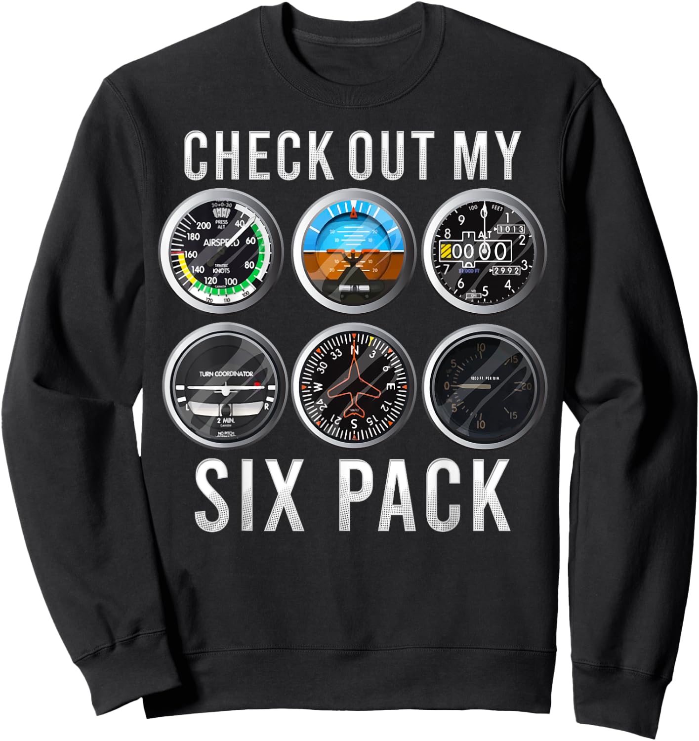 Funny Check Out My Six Pack Airplane Pilot Aviation Sweatshirt - Sweatshirt | Black