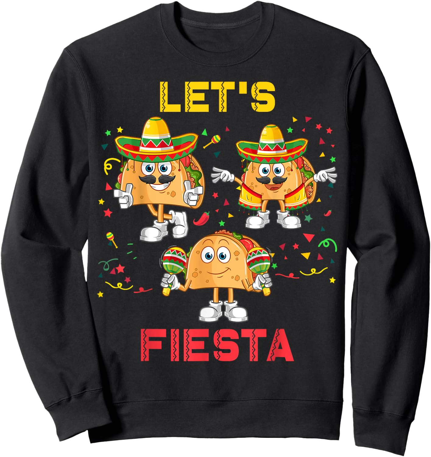 Let's Fiesta Tacos Mexican Party Let's Fiesta Cinco De Mayo Sweatshirt - Sweatshirt | Black