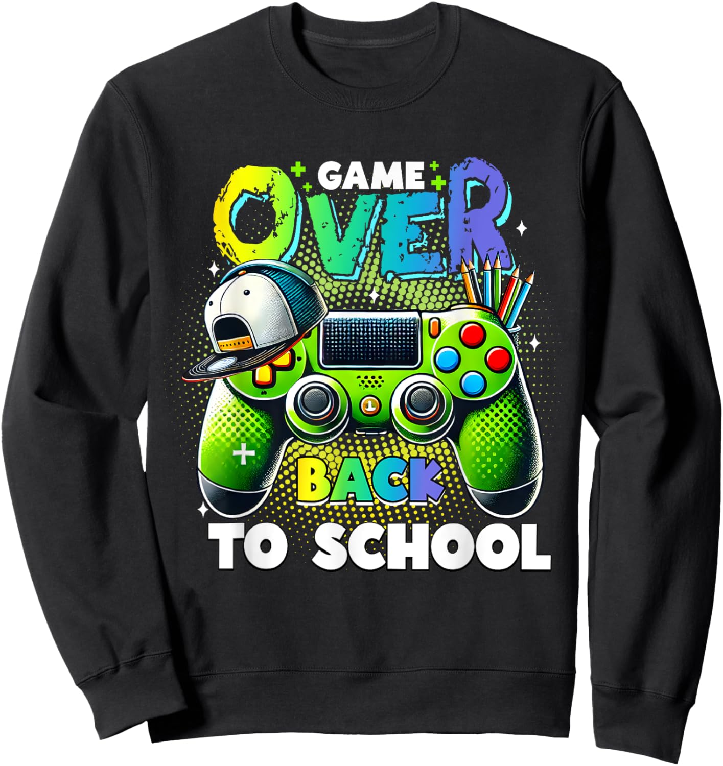 Back To School For Boys, Men Game Over Back To School Funny Sweatshirt - Sweatshirt | Black