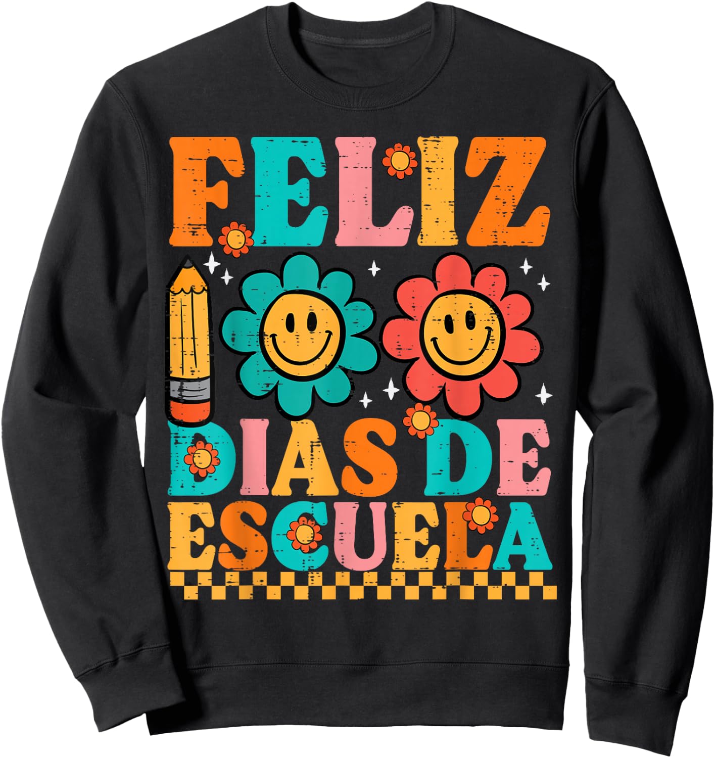 Feliz 100 Diaz De Escuela 100th Day School Spanish Teacher Sweatshirt - Sweatshirt | Black