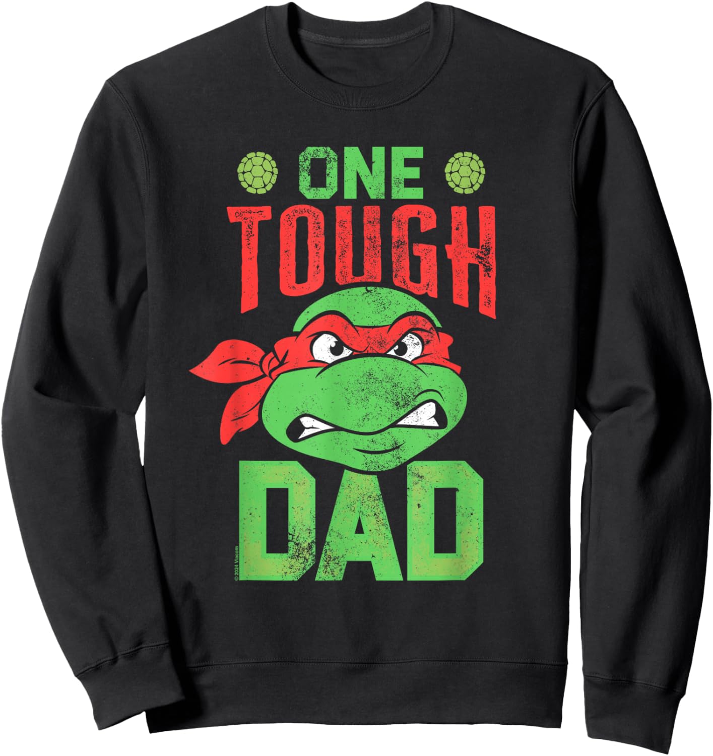 Teenage Mutant Ninja Turtles Father's Day One Tough Dad Sweatshirt - Sweatshirt | Black