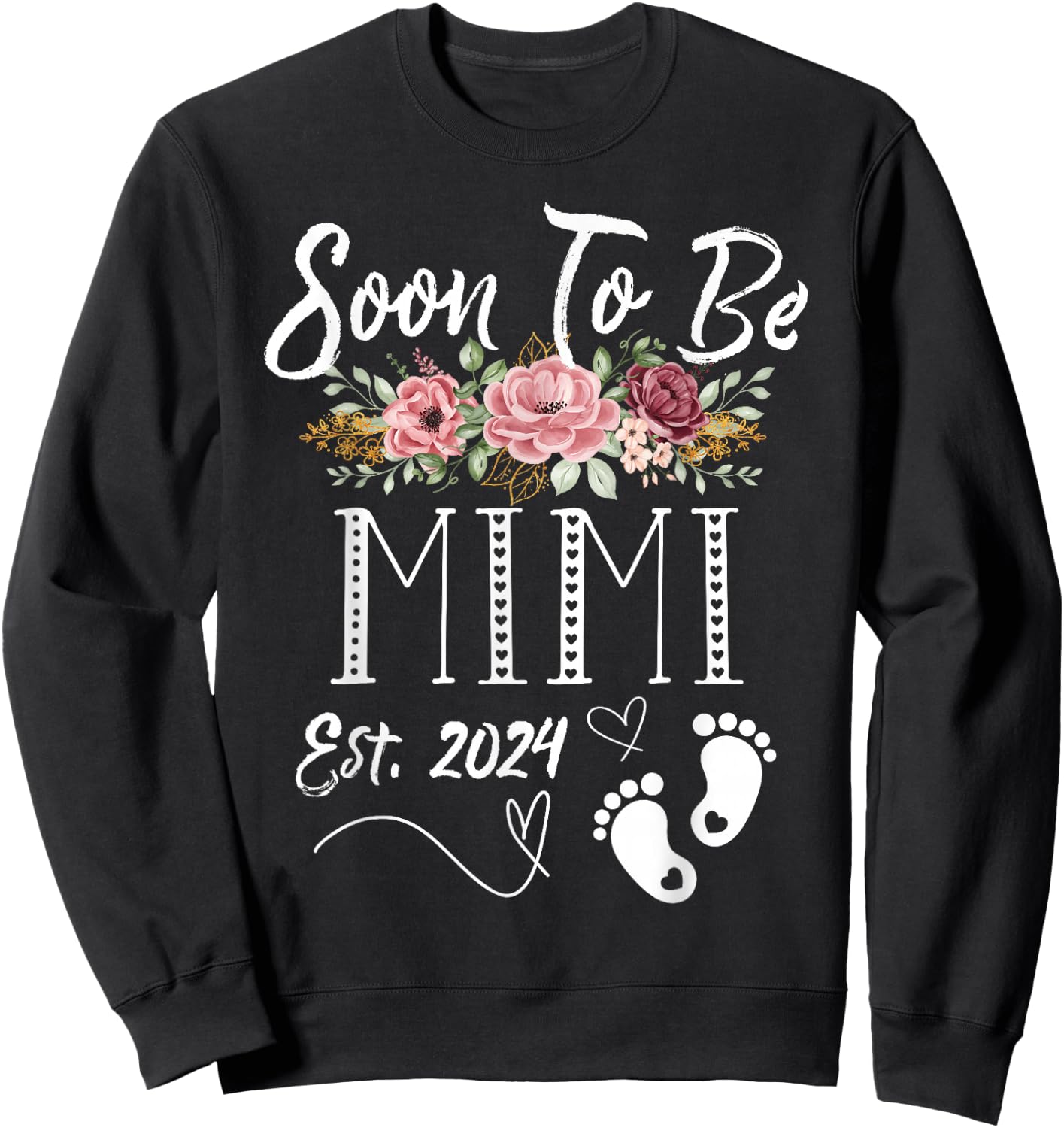 Soon To Be Mimi Est 2024 1st Time New Baby Shower Family Sweatshirt - Sweatshirt | Black