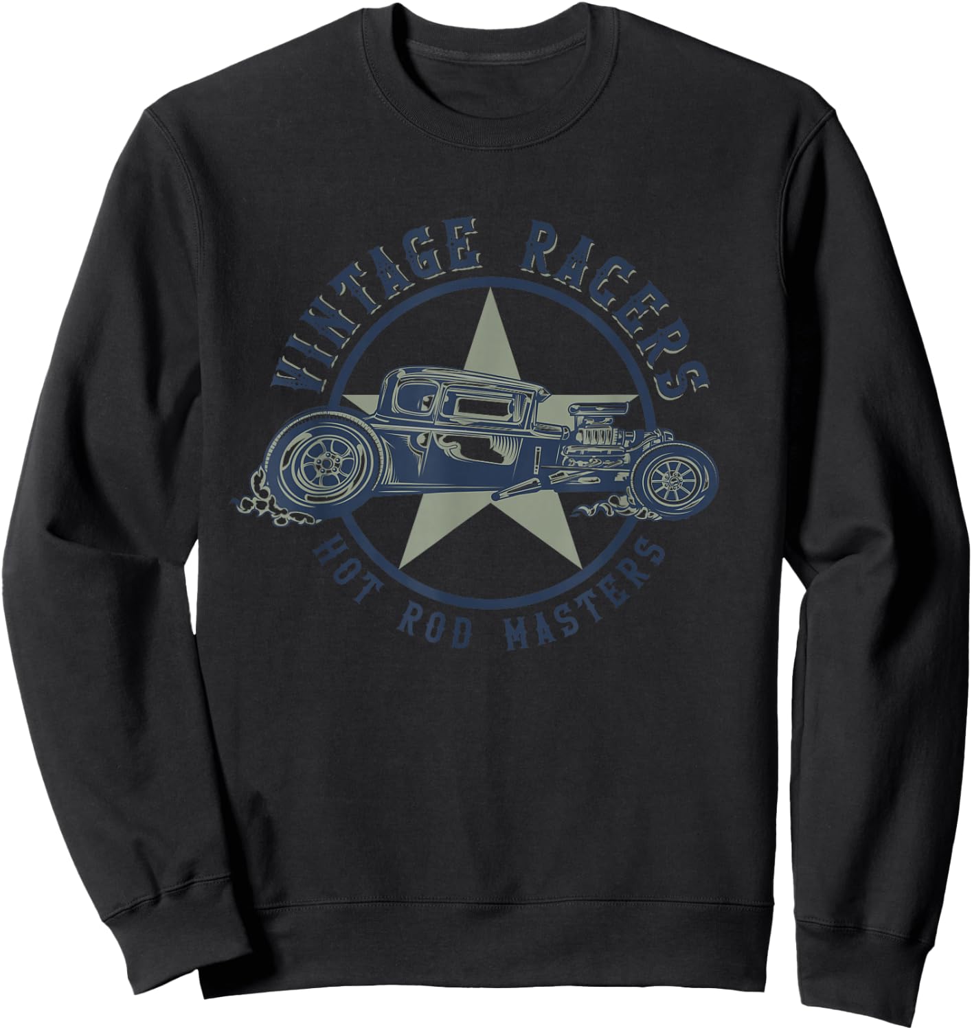 Hot Rod Vintage Racers Hotrod Masters Classic Oldschool Cars Sweatshirt - Sweatshirt | Black