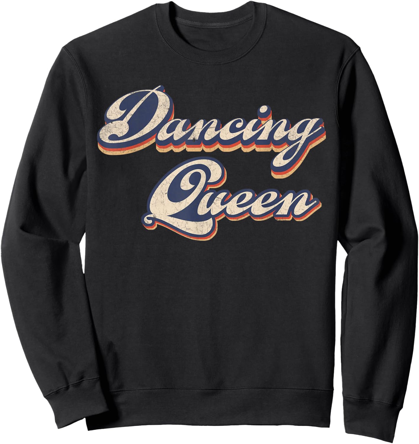 Dancing Queen Retro Dance Mom Vintage Dancing 70s Sweatshirt - Sweatshirt | Black