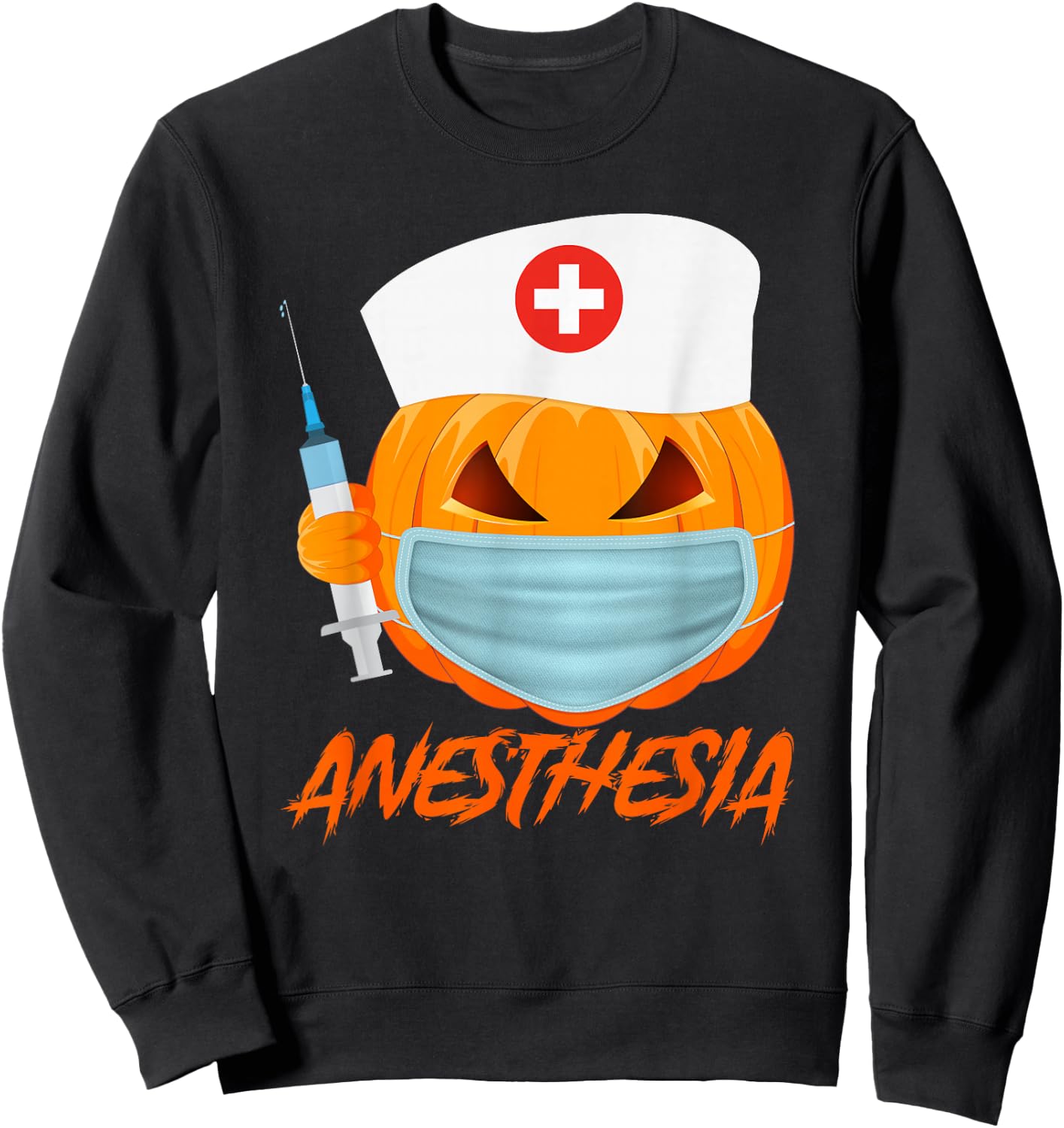 Halloween ANESTHESIA Pumpkin Wearing a mask Nurse Sweatshirt - Sweatshirt | Black