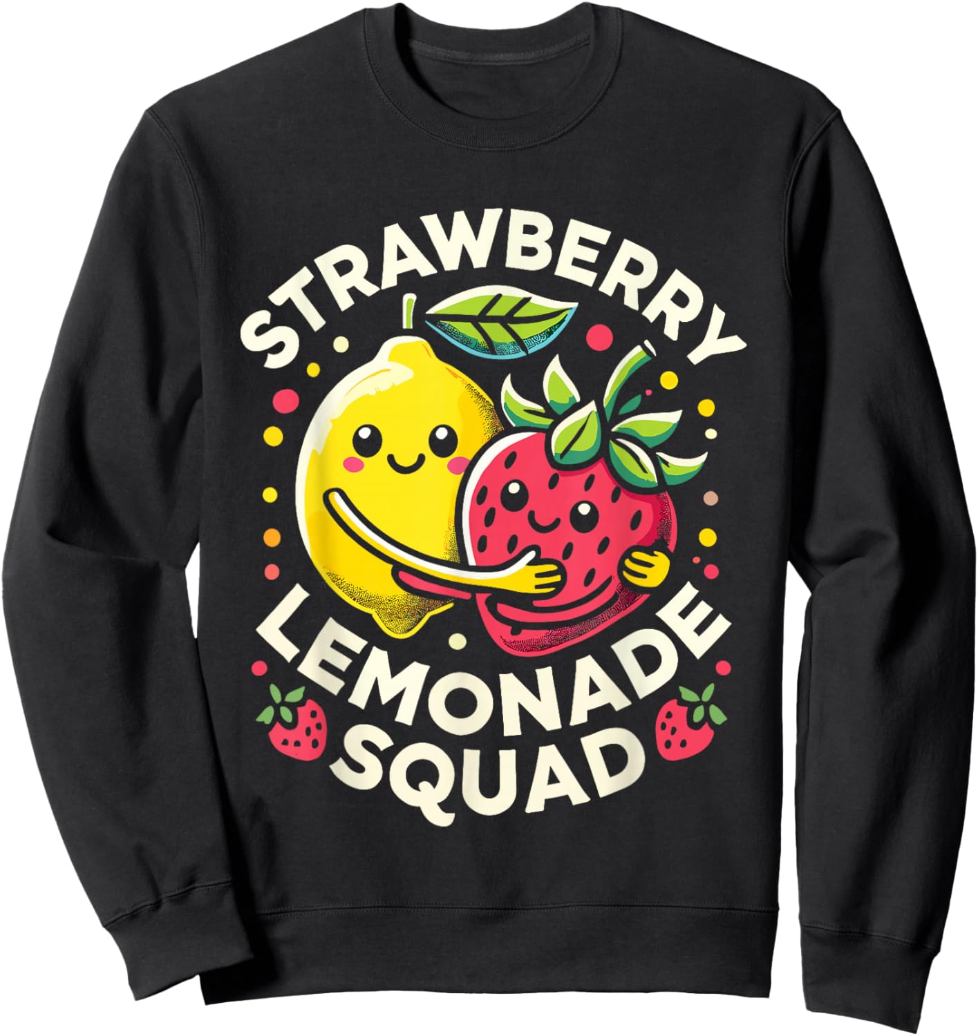 Strawberry Lemonade Squad Cute Kawaii Design Sweatshirt - Sweatshirt | Black