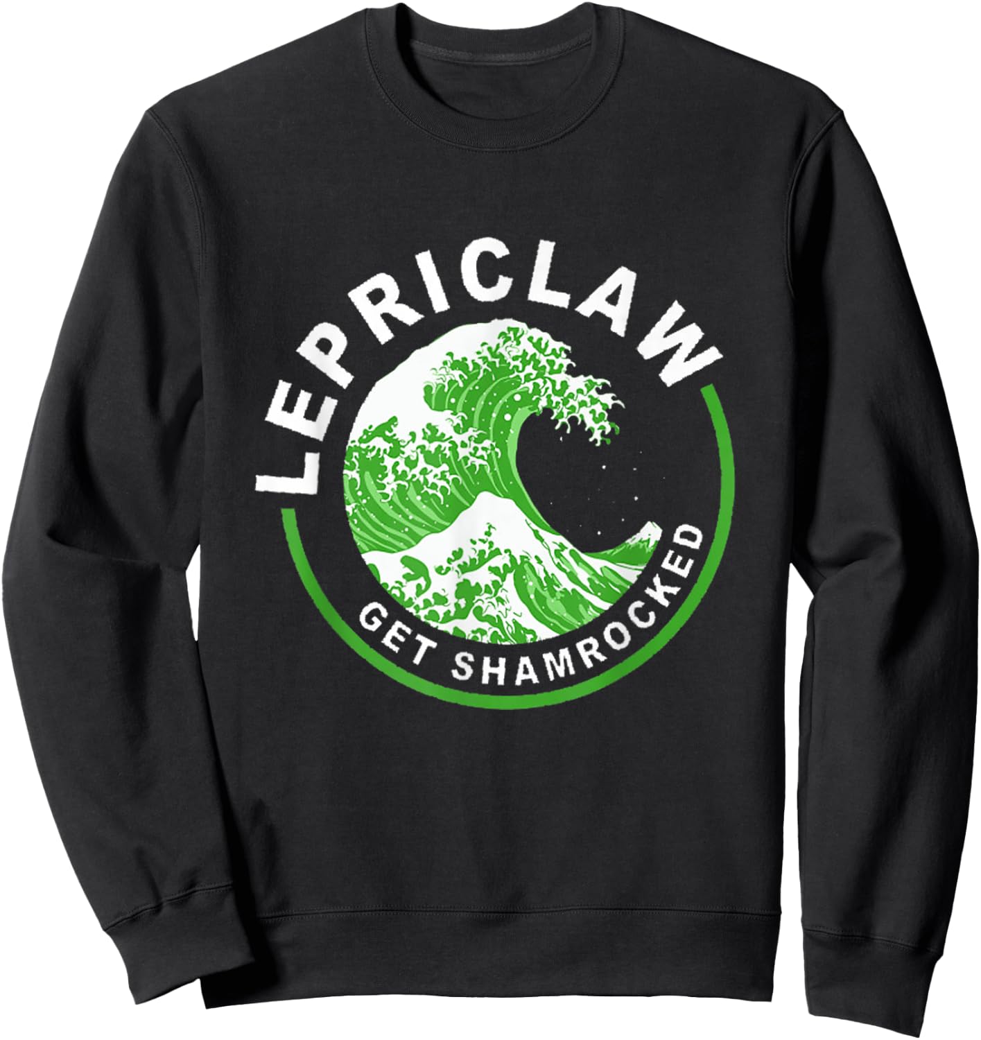 Lepriclaw Get Shamrocked Drinking St Patrick's Day Sweatshirt - Sweatshirt | Black