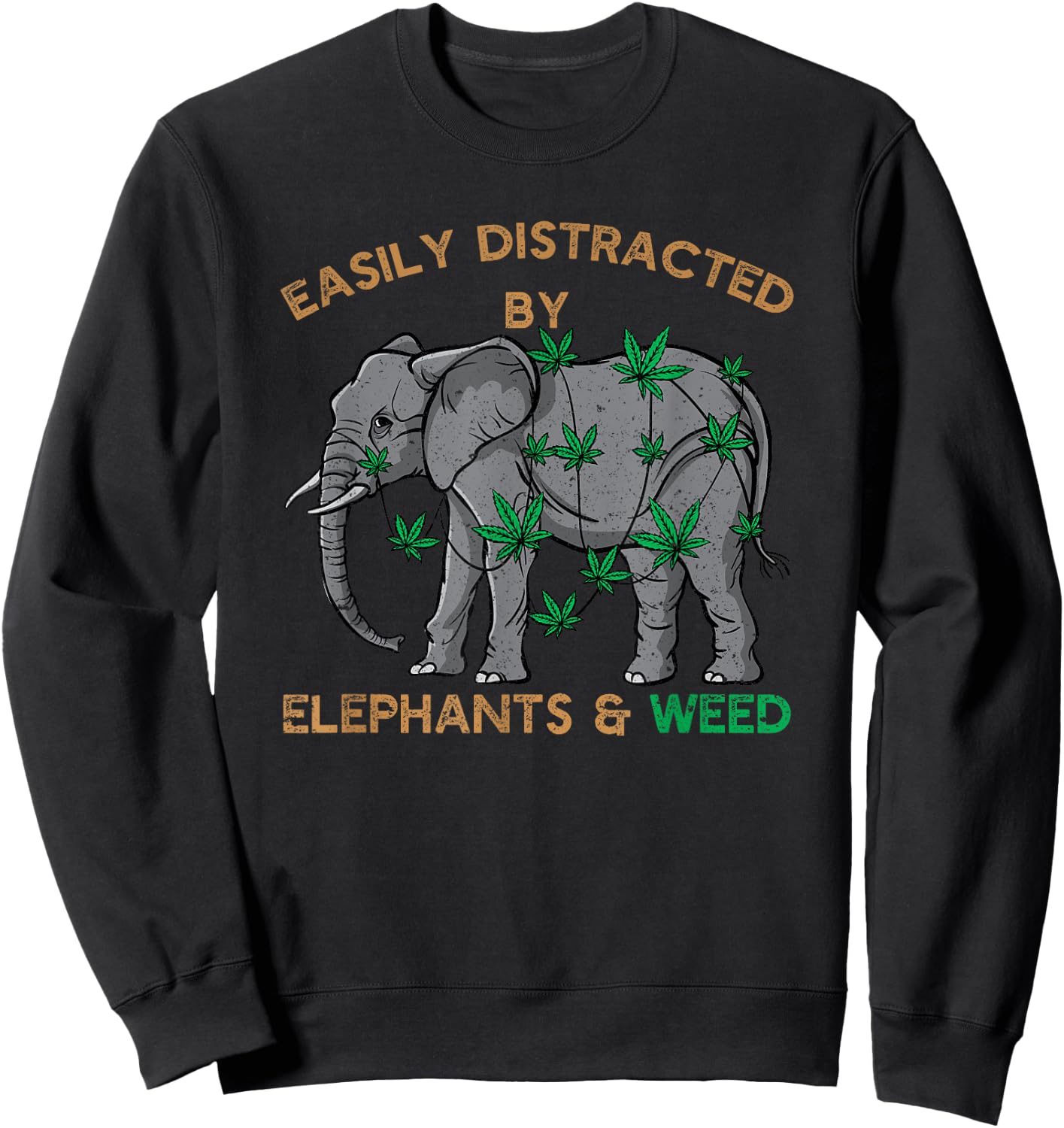Tender Buds Easily Distracted By Elephants and Weed Black Cotton Blend Sweatshirt - Sweatshirt | Black