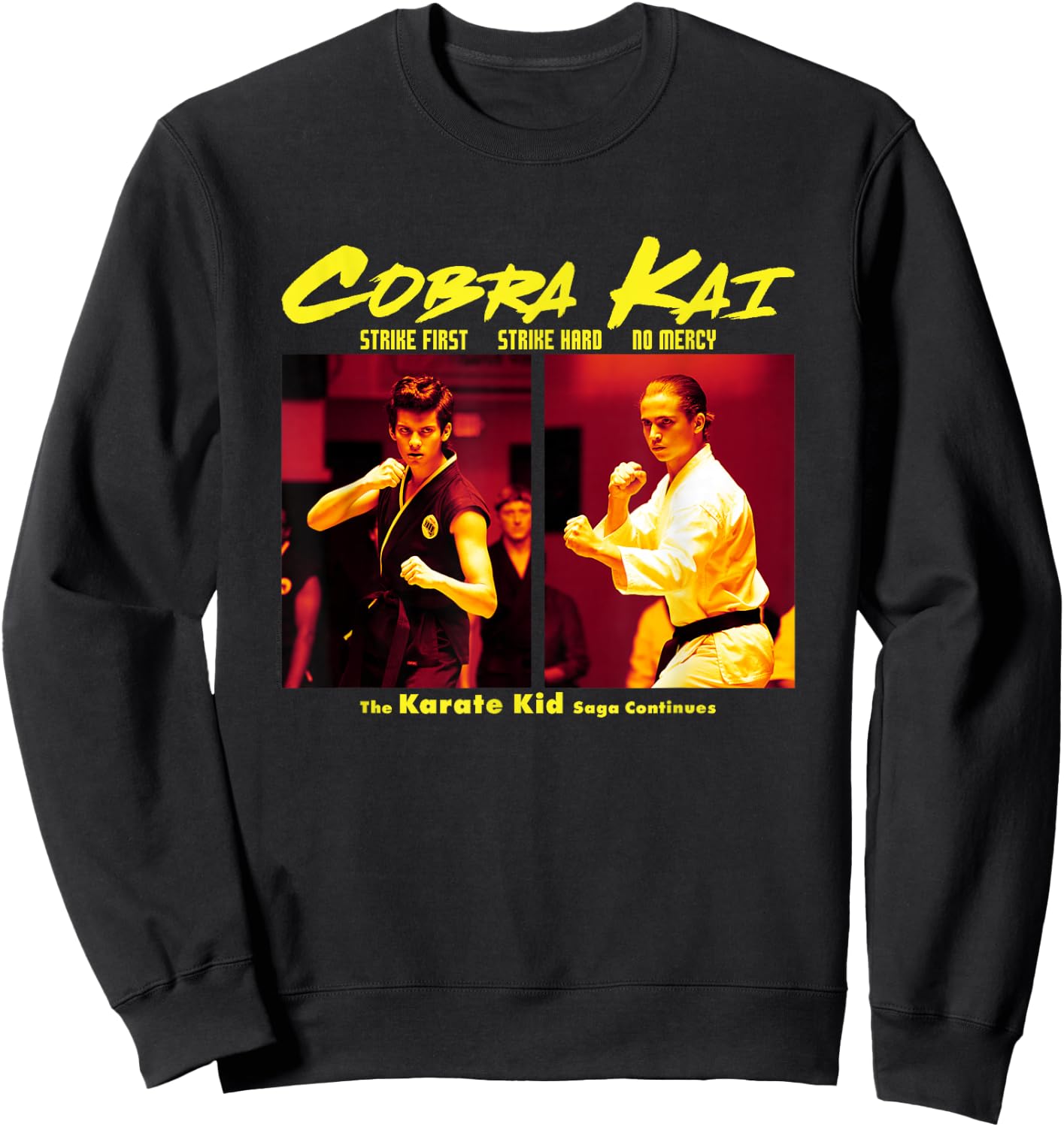 Cobra Kai The Saga Continues Poster Sweatshirt - Sweatshirt | Black