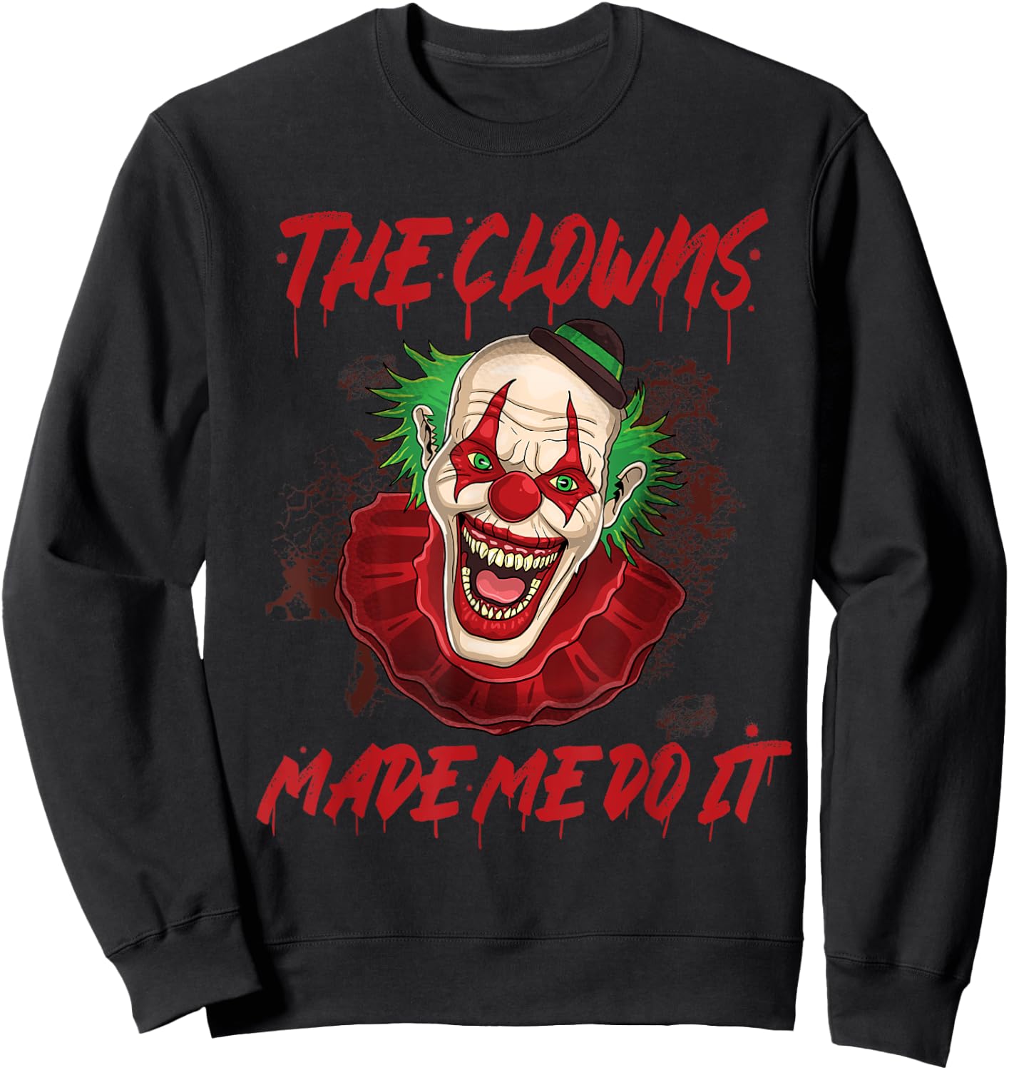 Halloween Clown Free Hugs KIller Evil Laughing Joker Scary Sweatshirt - Sweatshirt | Black