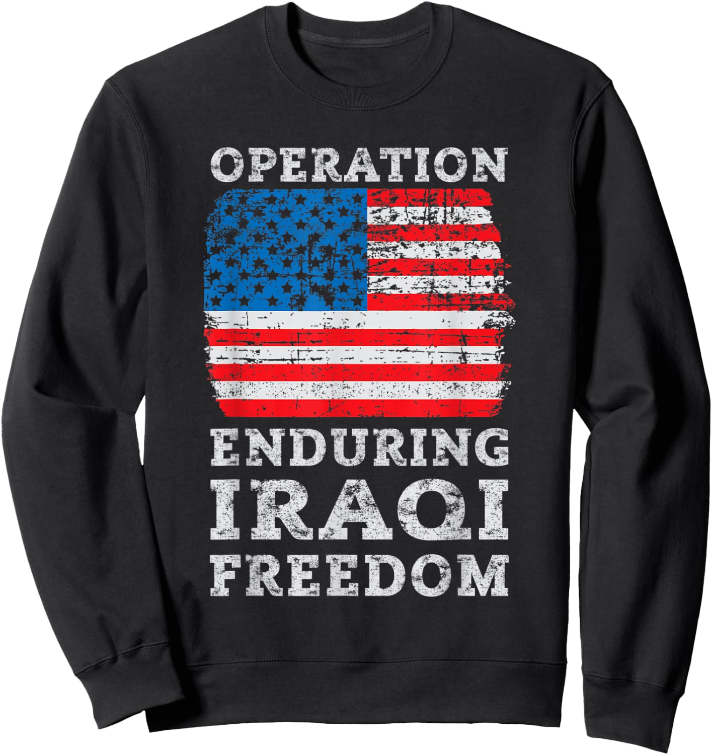 Military Operation Enduring Iraqi Freedom Sweatshirt - Sweatshirt | Black