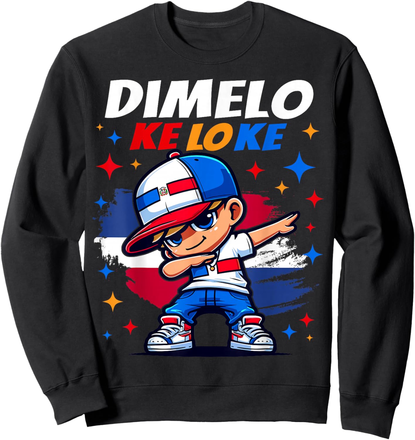 Dimelo Ke Lo Ke Dominican Republic Flag for Boys Kids Sweatshirt - Sweatshirt | Black