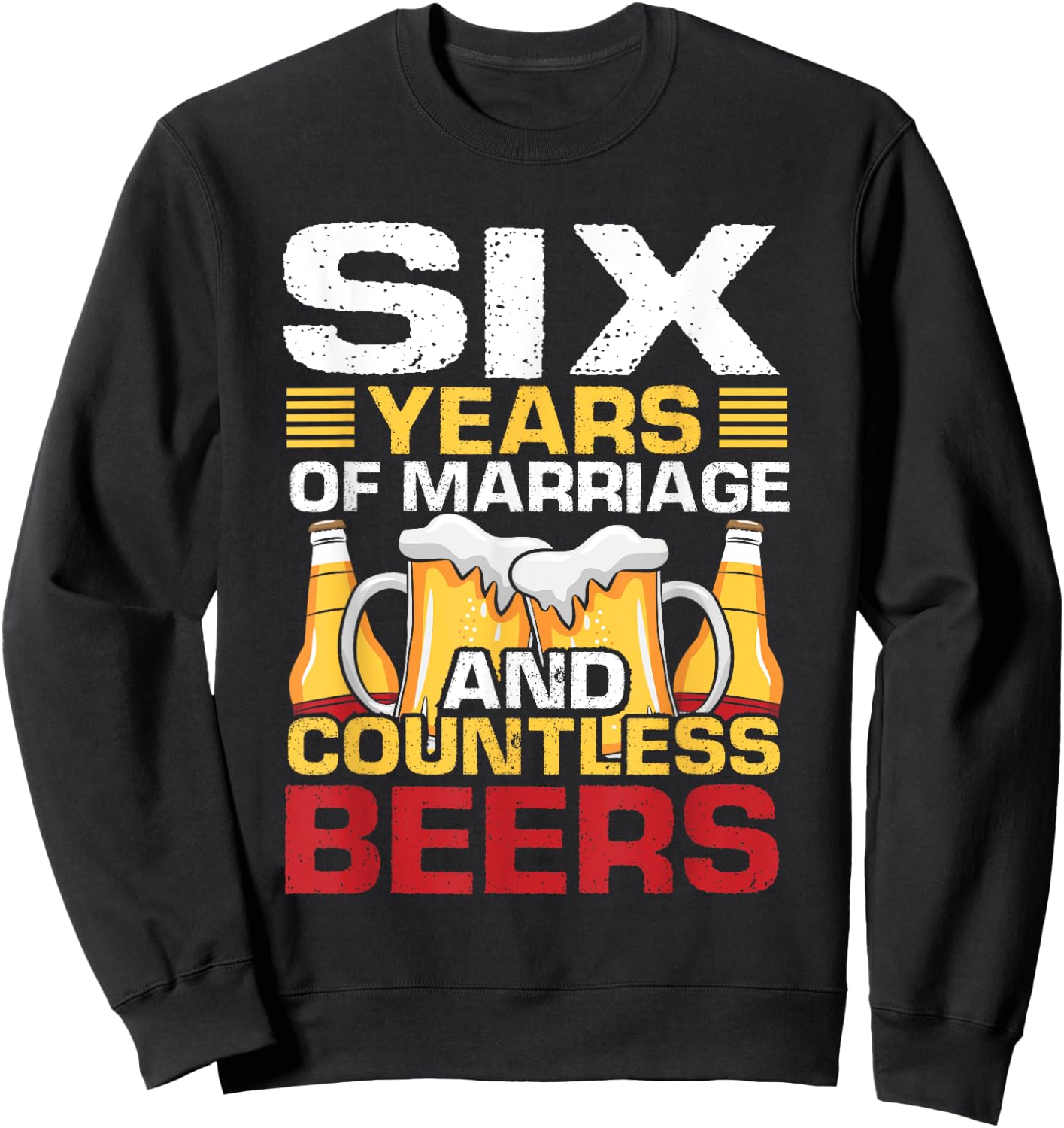6th Wedding Anniversary Gifts Her Husband Couples Sweatshirt - Sweatshirt | Black