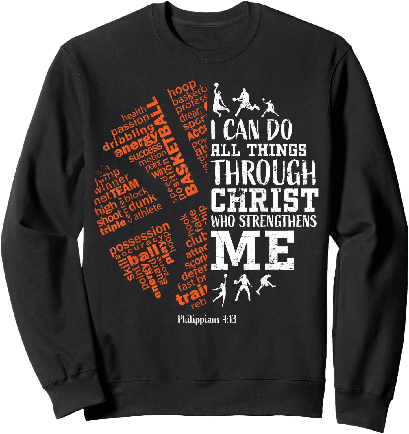 Christian Basketball Bible Verses Men Women Gifts Sweatshirt - Sweatshirt | Black