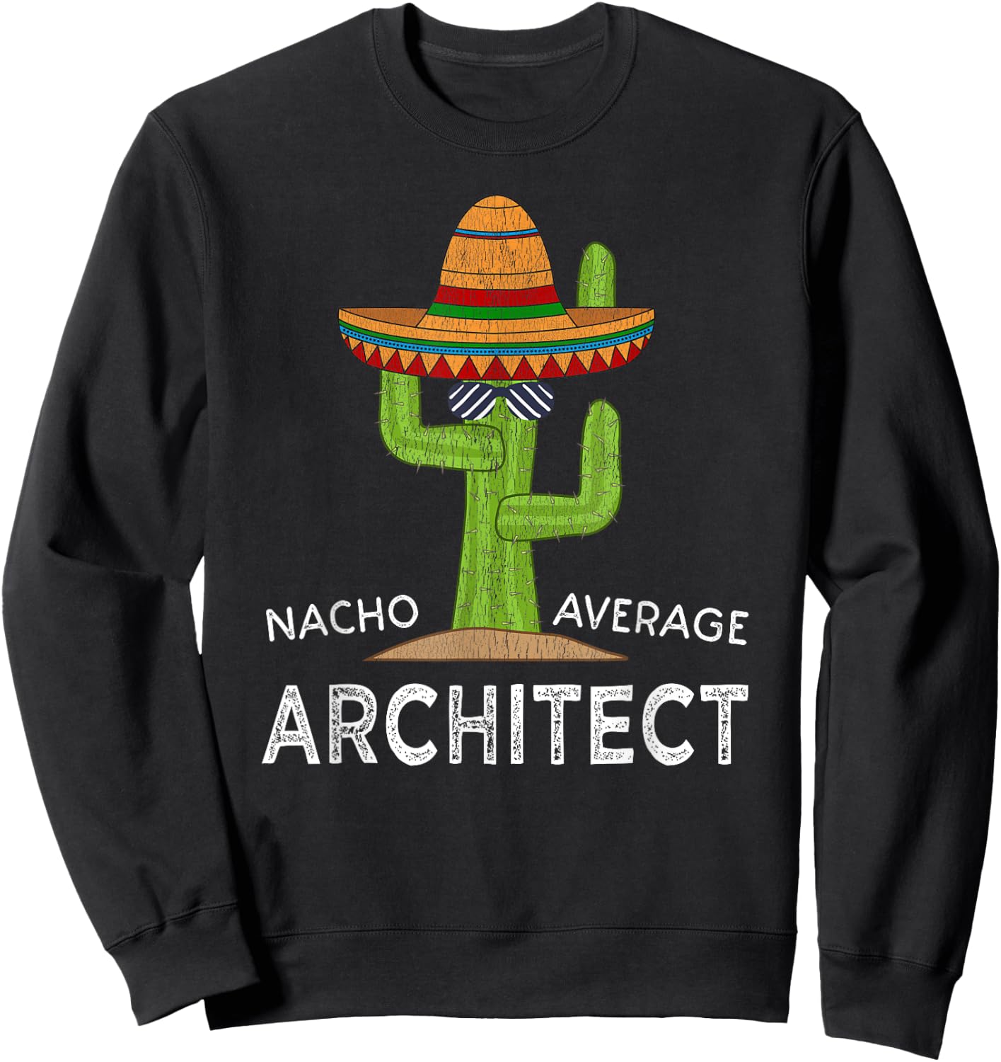 Fun Architecture Humor Saying | Funny Architect Sweatshirt - Sweatshirt | Black