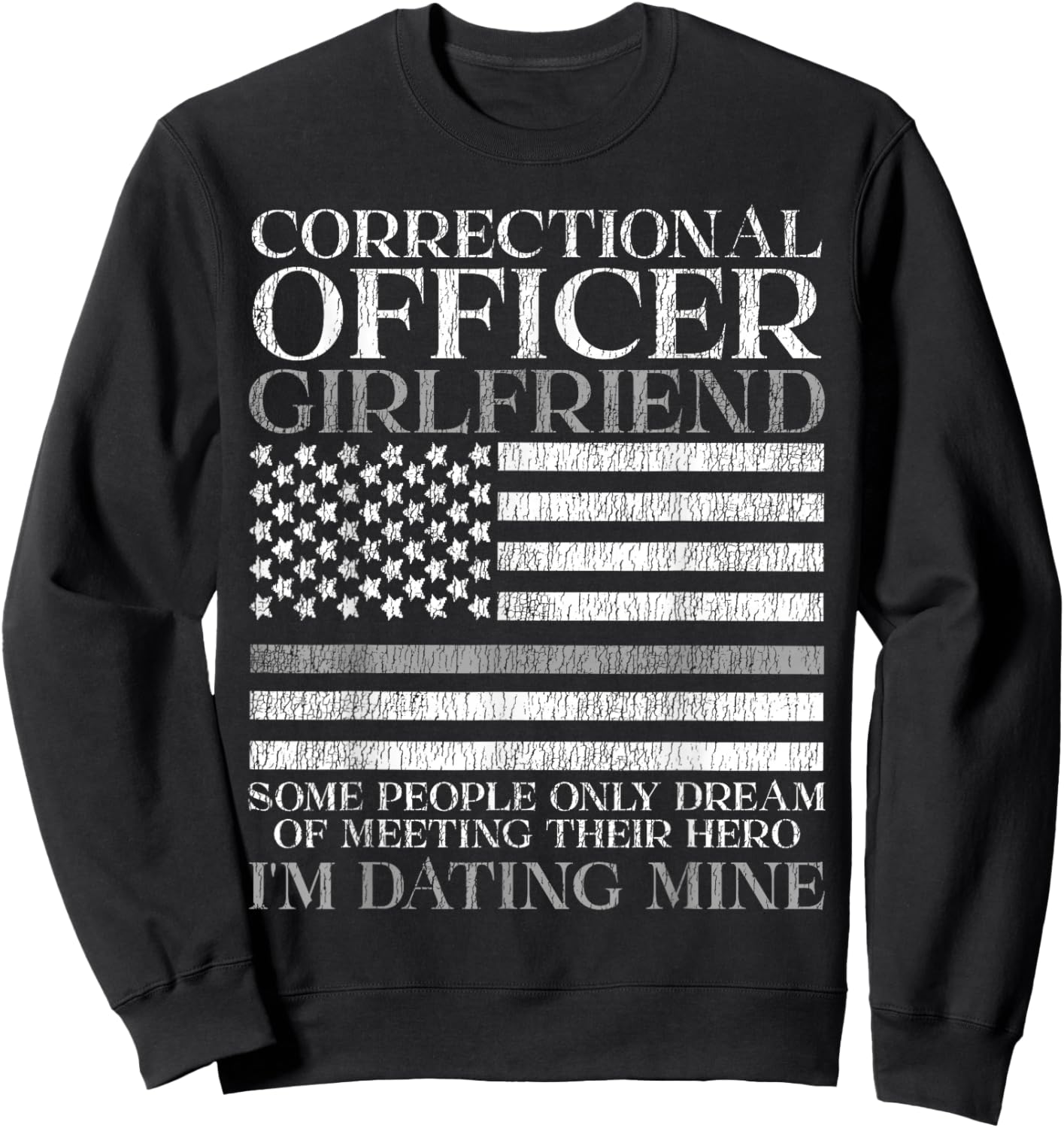 Correctional Officer Girlfriend Correctional Officer Sweatshirt - Sweatshirt | Black