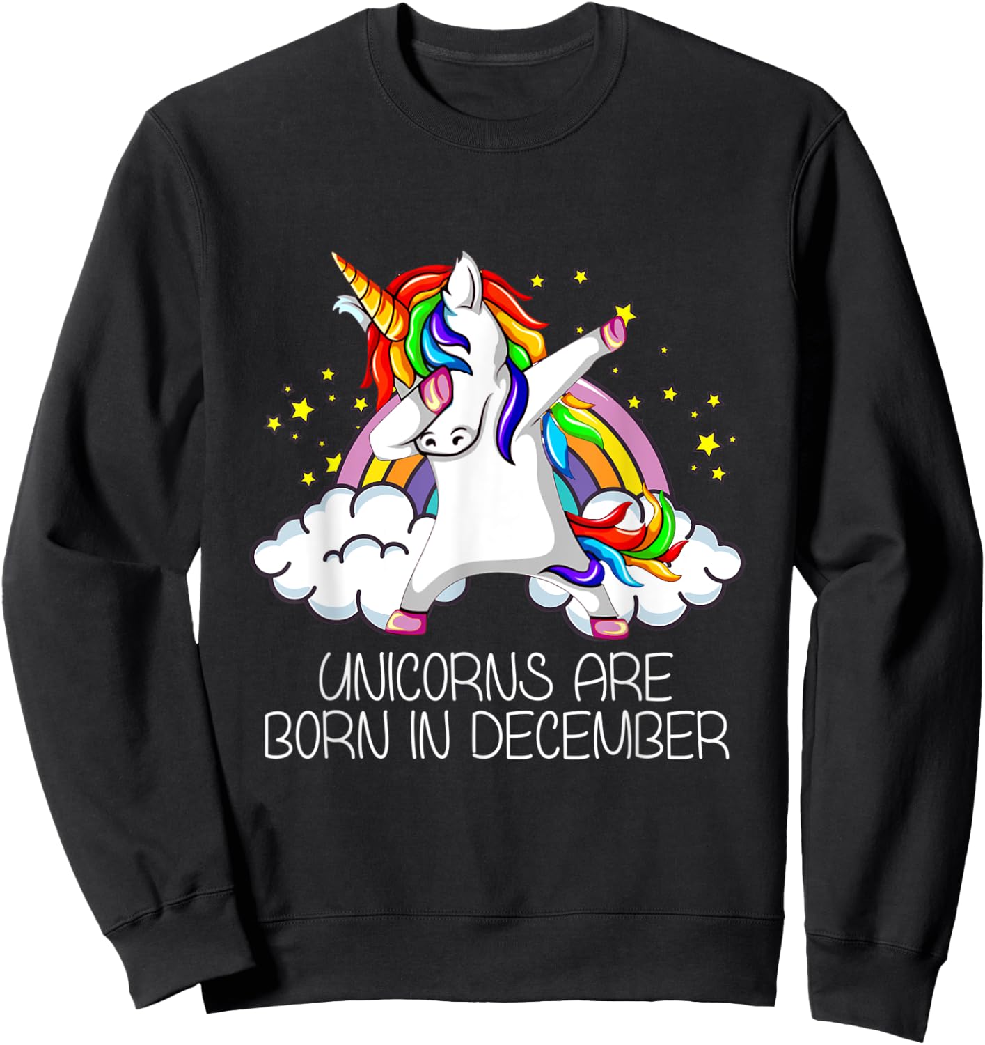 Dabbing Unicorn Girl Party Gift Unicorns Born in December Sweatshirt - Sweatshirt | Black