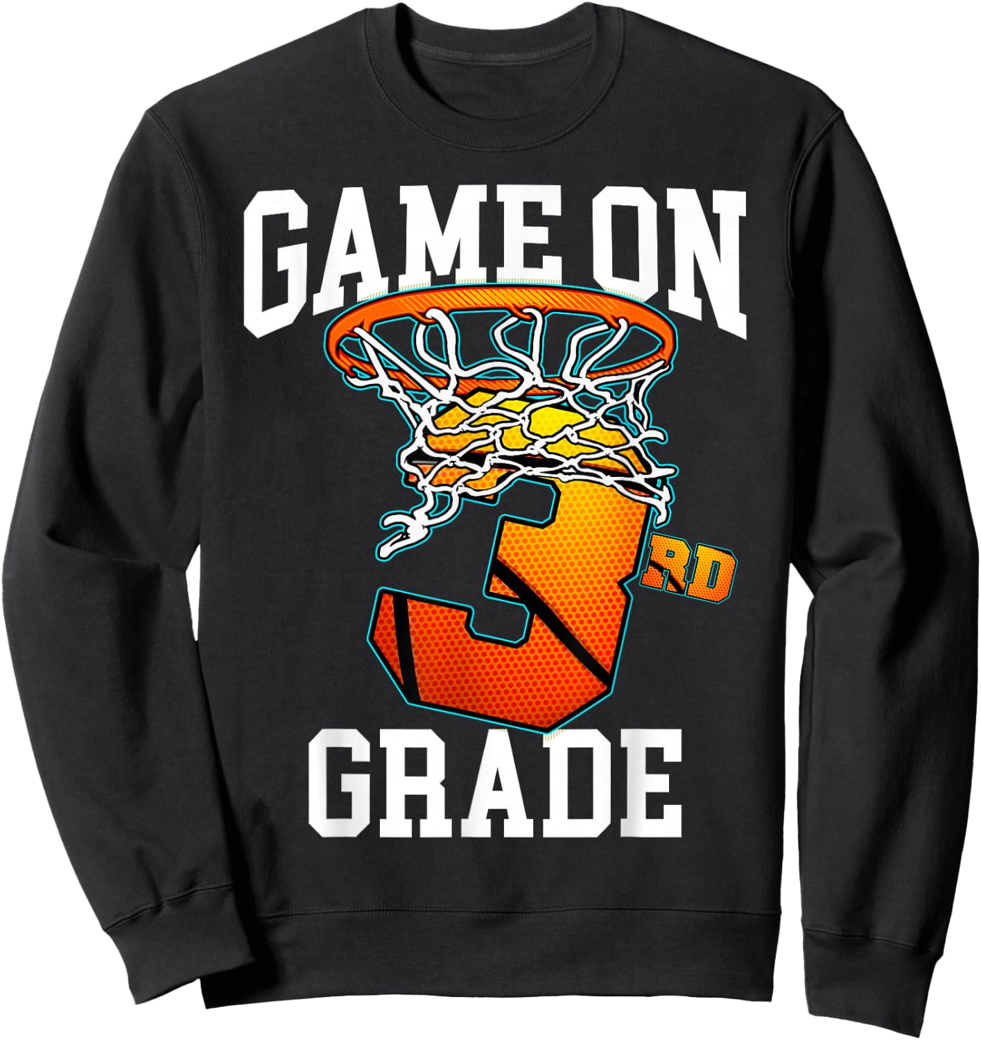 Game On 3rd Grade Basketball Back to School Student Boys Kid Sweatshirt - Sweatshirt | Black