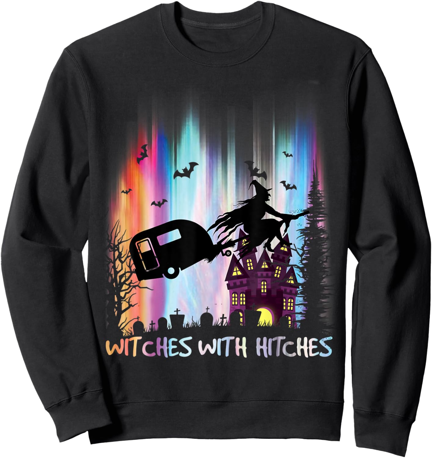 Witches With Hitches Funny Halloween Camping Sweatshirt - Sweatshirt | Black