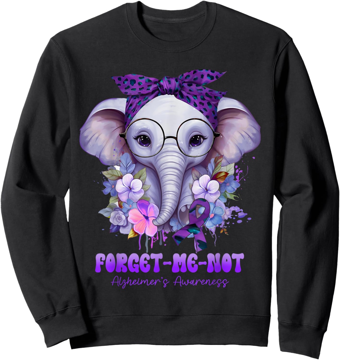 Forget Me Not Alzheimer's Awareness Elephant Flower Sweatshirt - Sweatshirt | Black