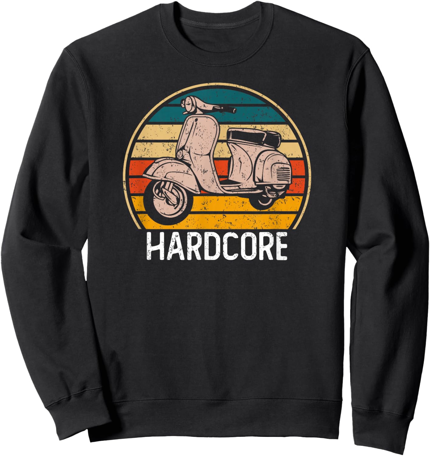 Hardcore Moped Life Funny Scooter Driver Retro Bike Gift Sweatshirt - Sweatshirt | Black
