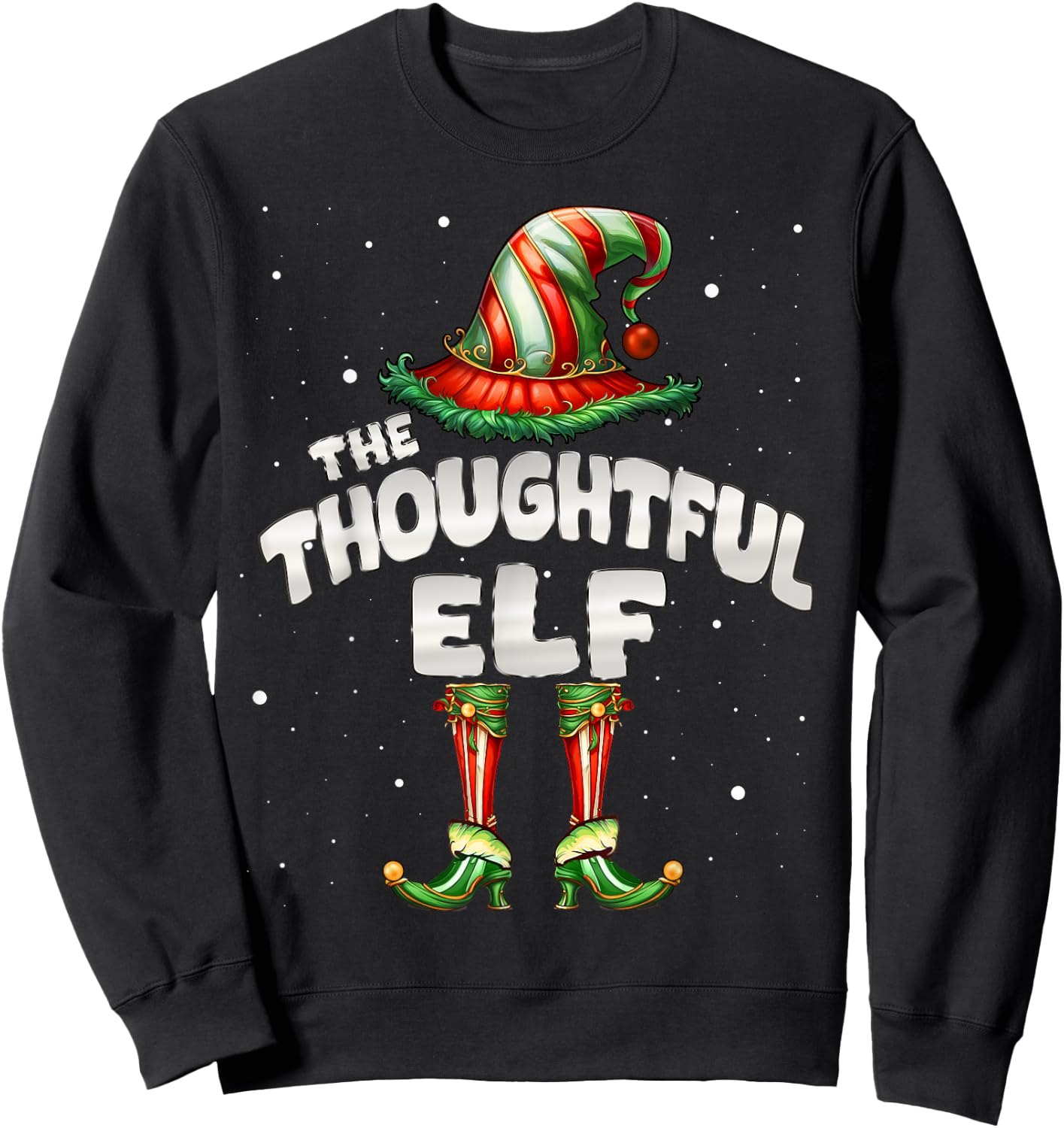 I'm The Thoughtful Elf Family Matching Group Christmas Sweatshirt - Sweatshirt | Black