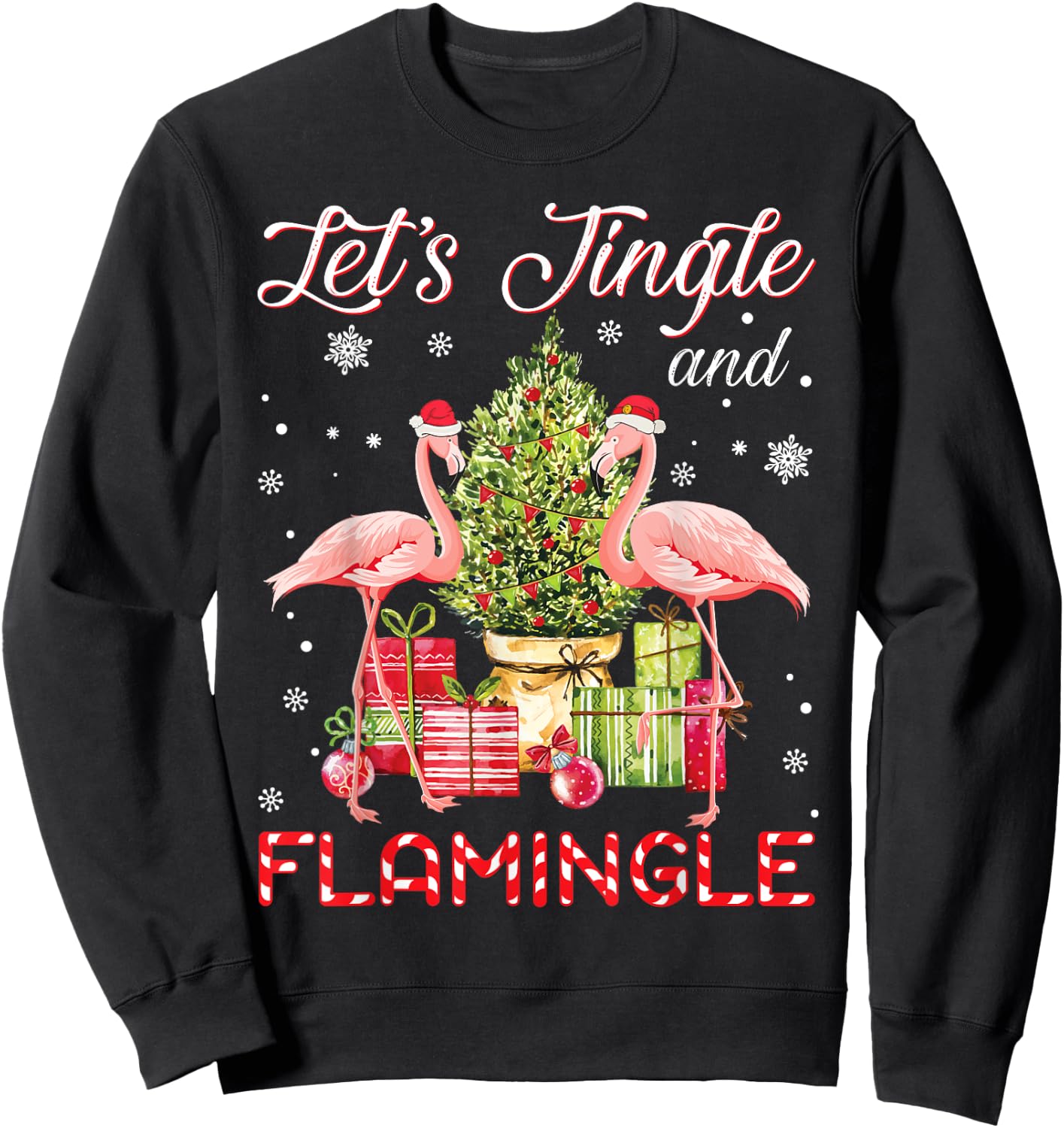 Let's Jingle And Flamingle Funny Flamingo Christmas Gift Sweatshirt - Sweatshirt | Black