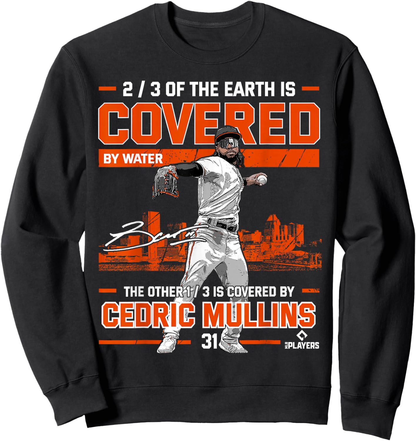 Covered Cedric Mullins Baltimore MLBPA Sweatshirt - Sweatshirt | Black