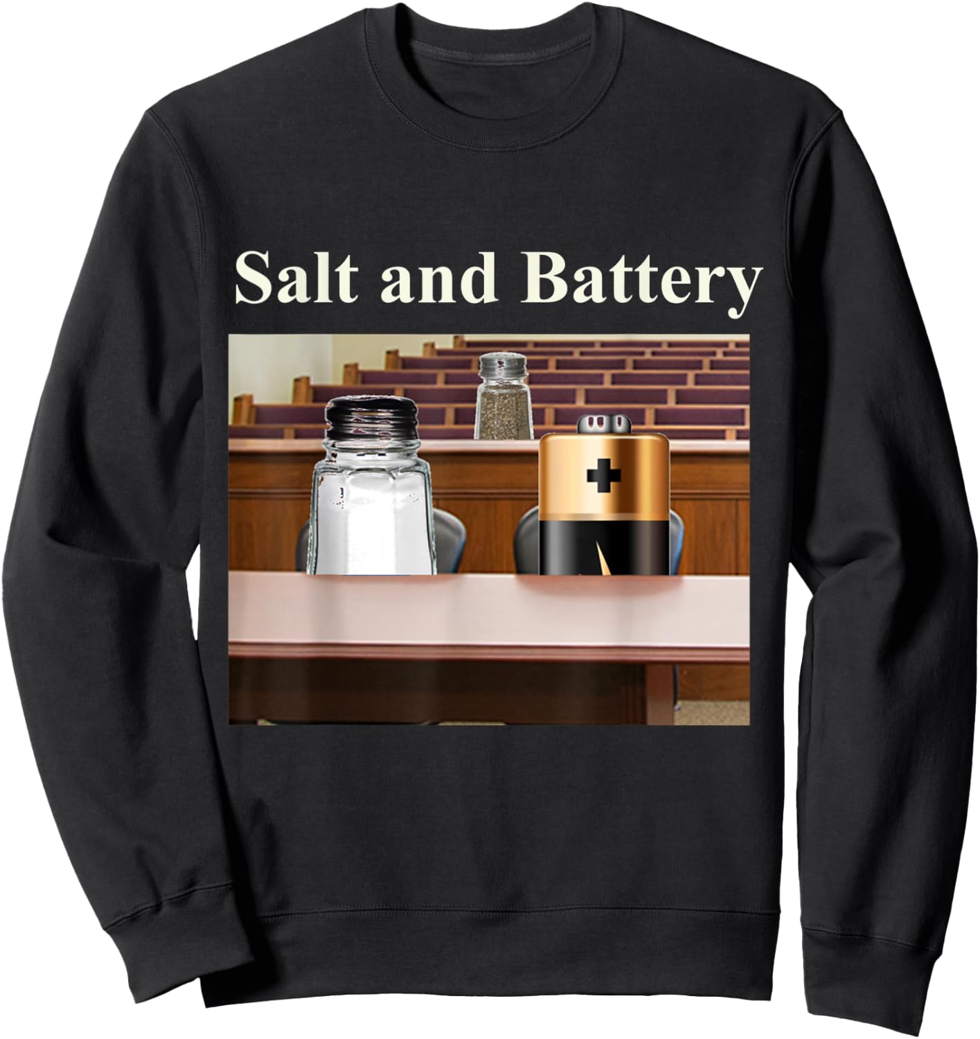 Assault and Battery and a Shakedown for Pepper pass the Salt Sweatshirt - Sweatshirt | Black