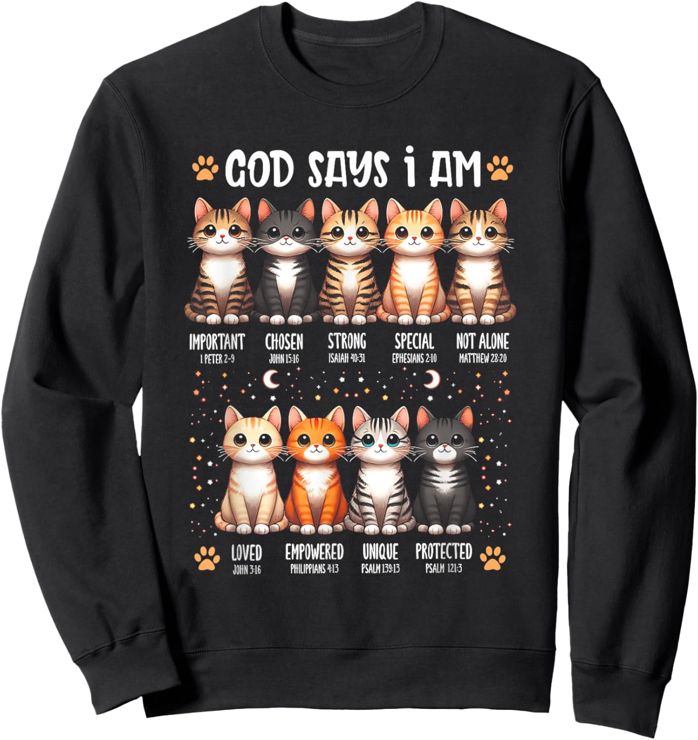God Says I Am Christian Bible Verse Cat Lover Christian Men Women Sweatshirt - Sweatshirt | Black