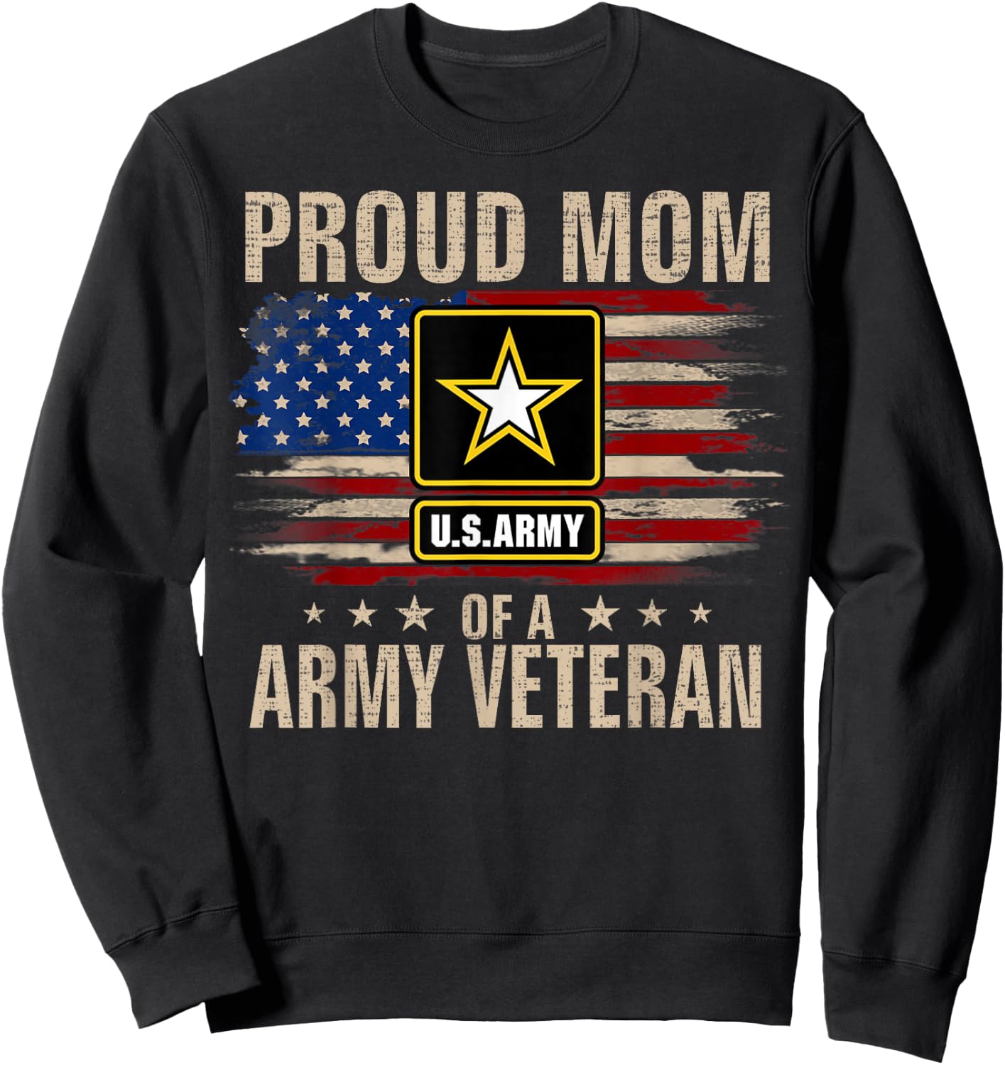 Vintage Proud Mom Of A Army Veteran With American Flag Sweatshirt - Sweatshirt | Black