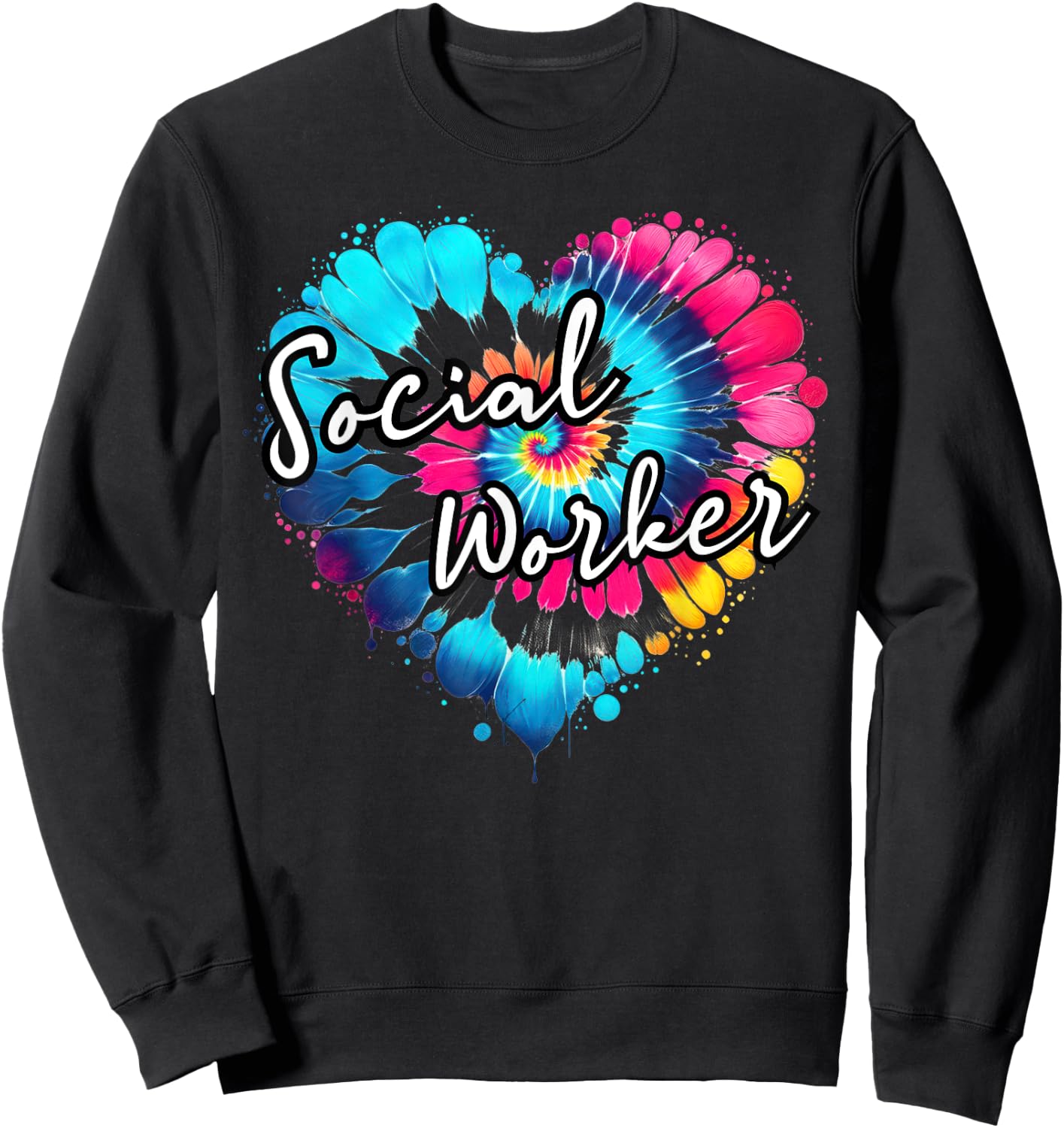 Social Work Month Tie dye a heart Child Family Social Worker Sweatshirt - Sweatshirt | Black