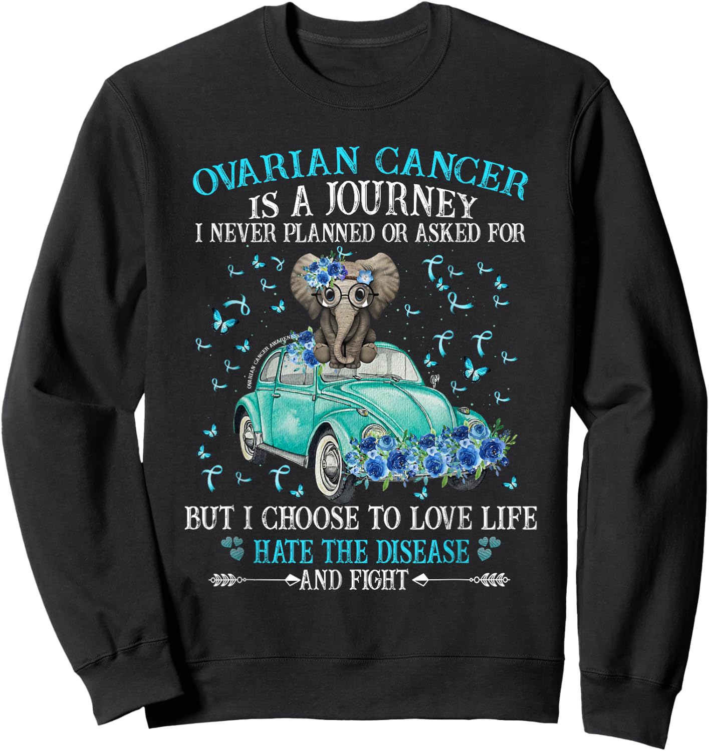 Elephant ovarian cancer, Ovarian awareness Sweatshirt - Sweatshirt | Black