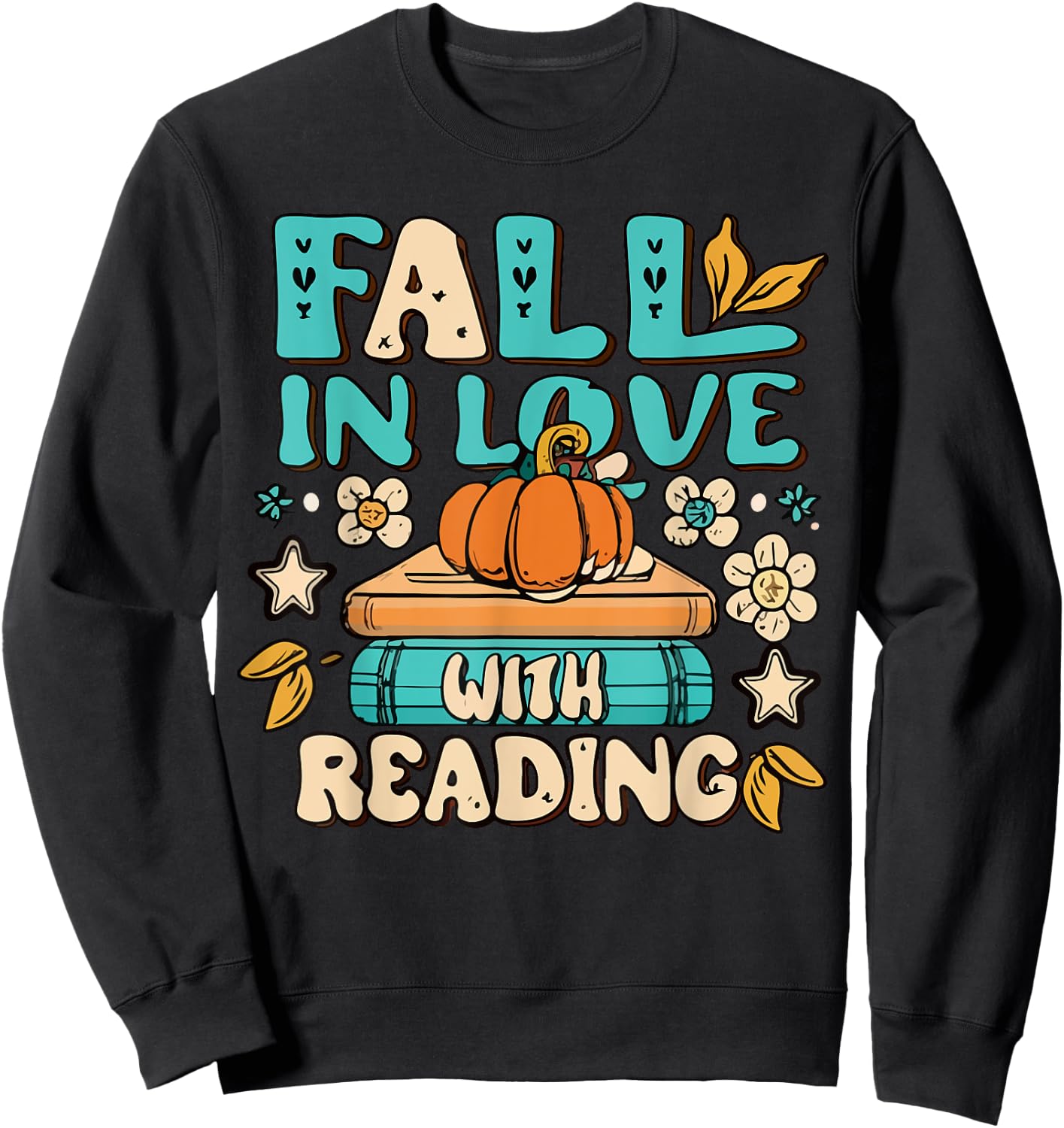 Fall In Love With Reading Book Autumn Pumpkins And Teachers Women Kids Sweatshirt - Sweatshirt | Black