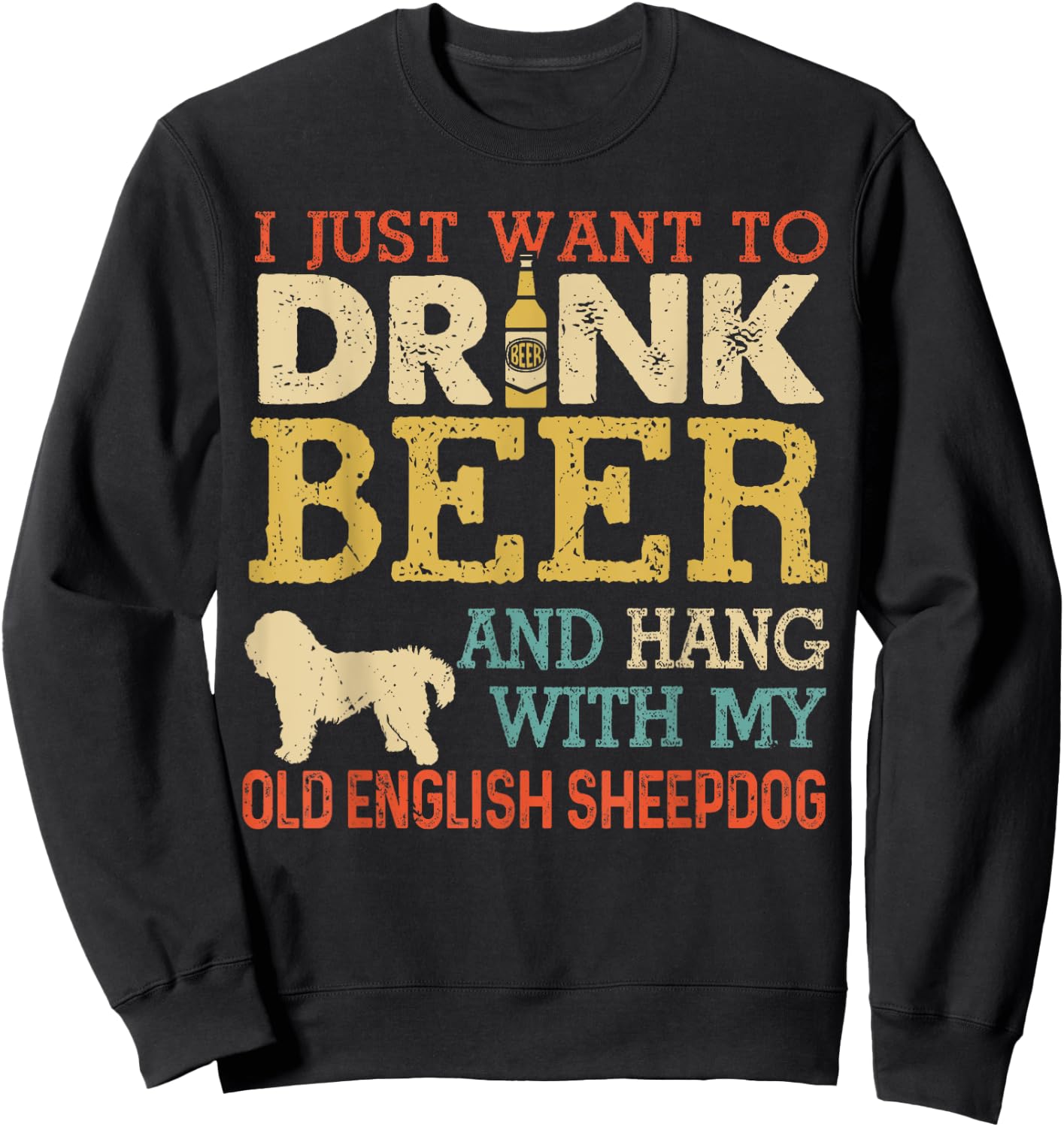 Old English Sheepdog Dad Drink Beer Hang With Dog Funny Men Sweatshirt - Sweatshirt | Black