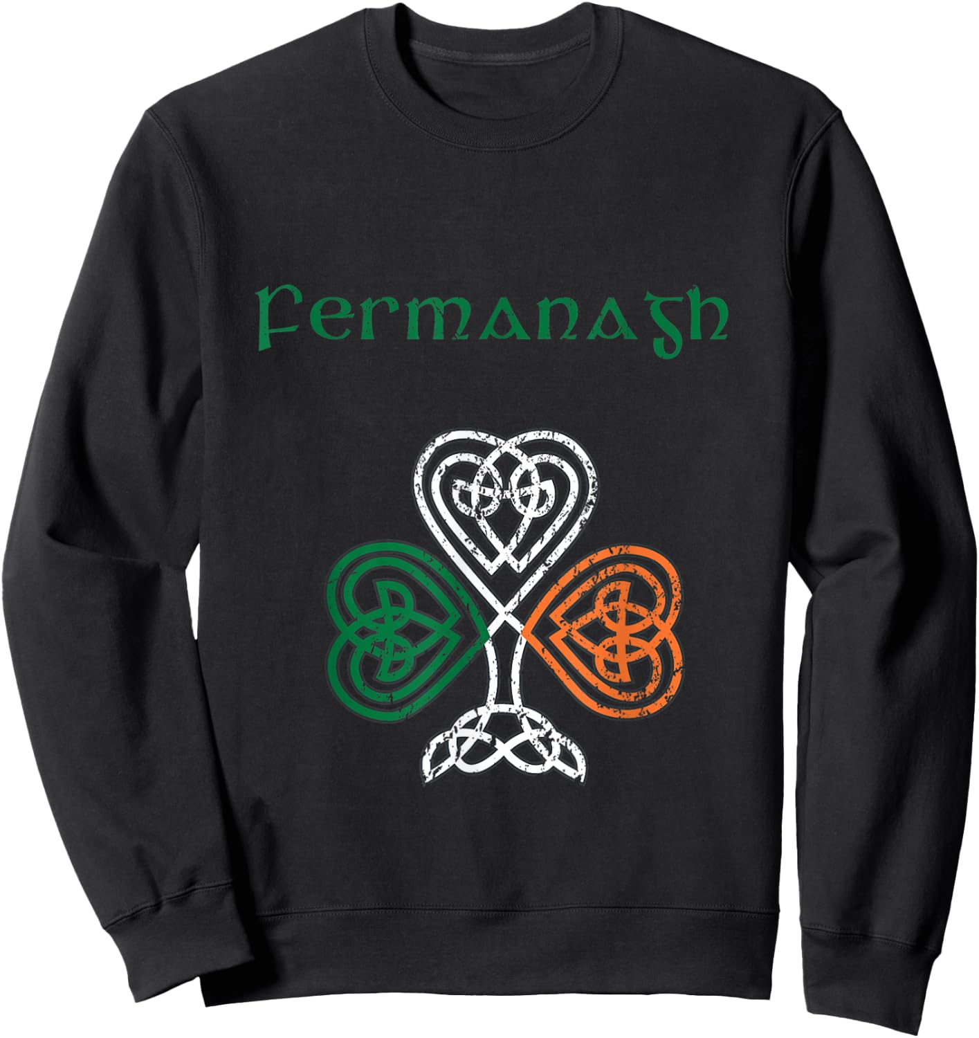 County Fermanagh Shamrock Ireland Flag, craic and ceol Sweatshirt - Sweatshirt | Black