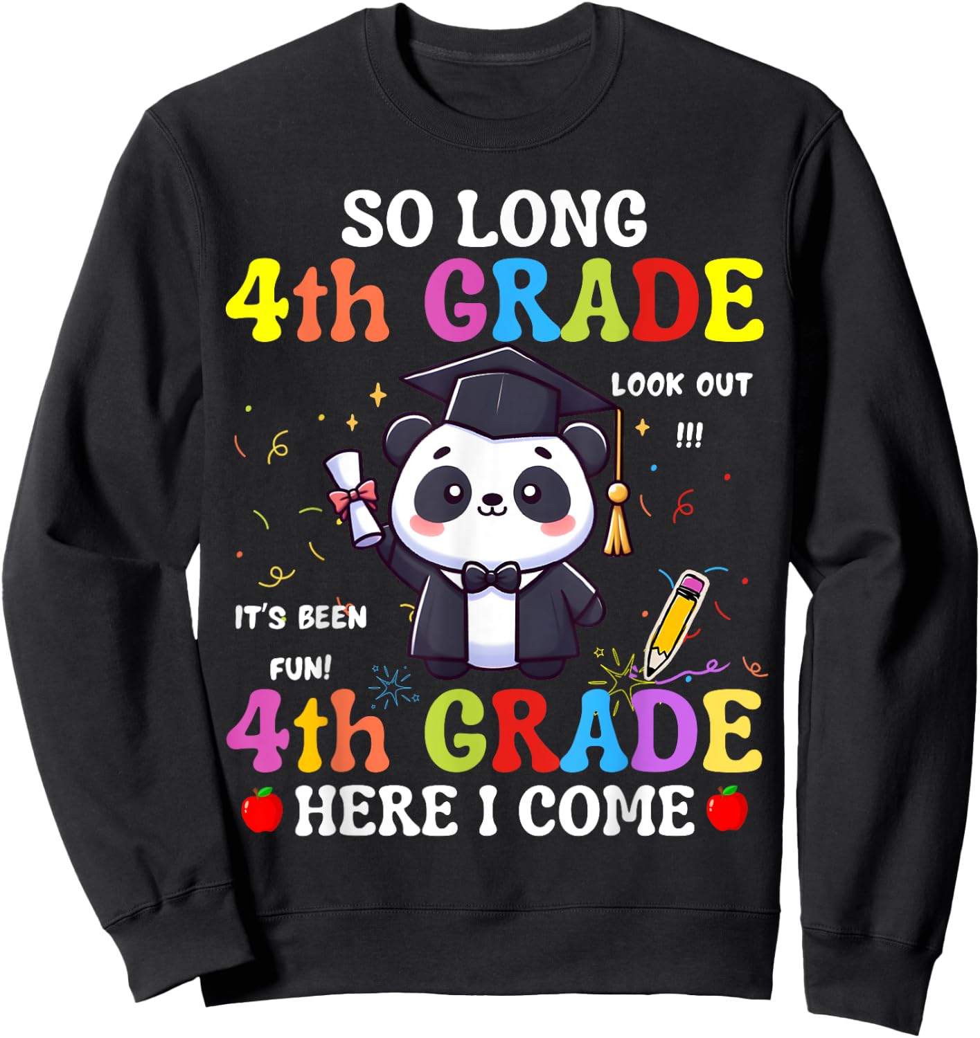 So Long 4th Grade 5th Grade Here I Come Panda Graduation Sweatshirt - Sweatshirt | Black