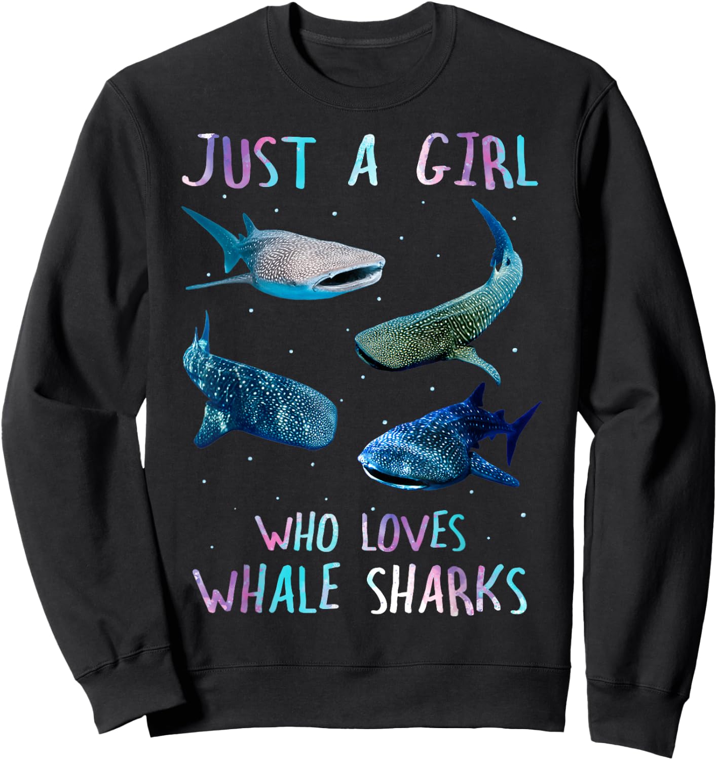 Watercolor Shark Ocean Just A Girl Who Loves Whale Sharks Sweatshirt - Sweatshirt | Black