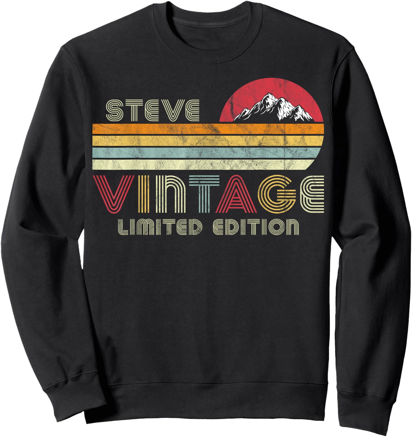 Steve Name Gifts Vintage Limited Edition Birthday Outfit Sweatshirt - Sweatshirt | Black