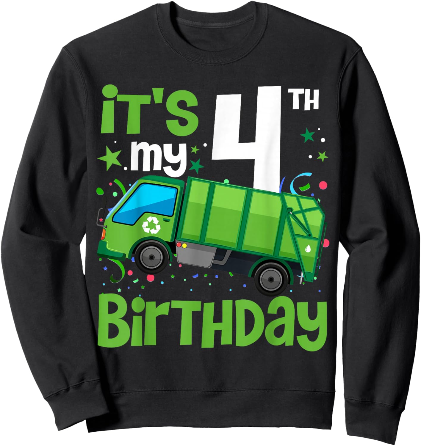 It's My 4th Birthday Garbage Truck 4 Year Old Birthday Boy Sweatshirt - Sweatshirt | Black